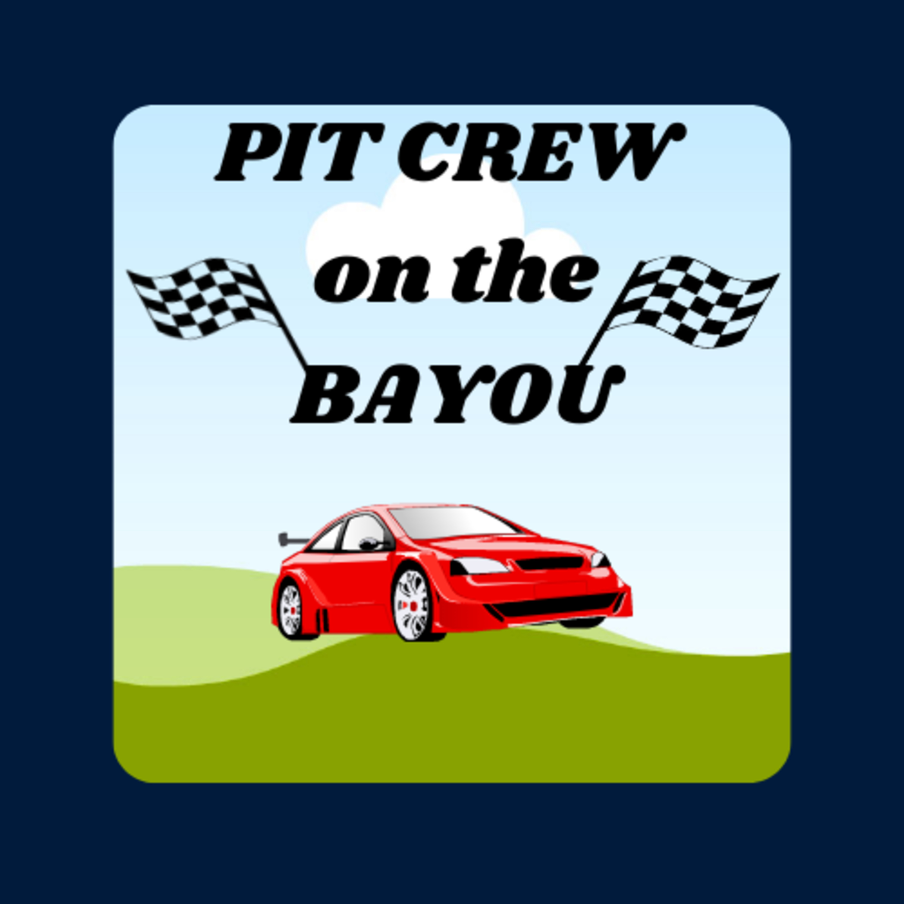 Pit Crew on the Bayou