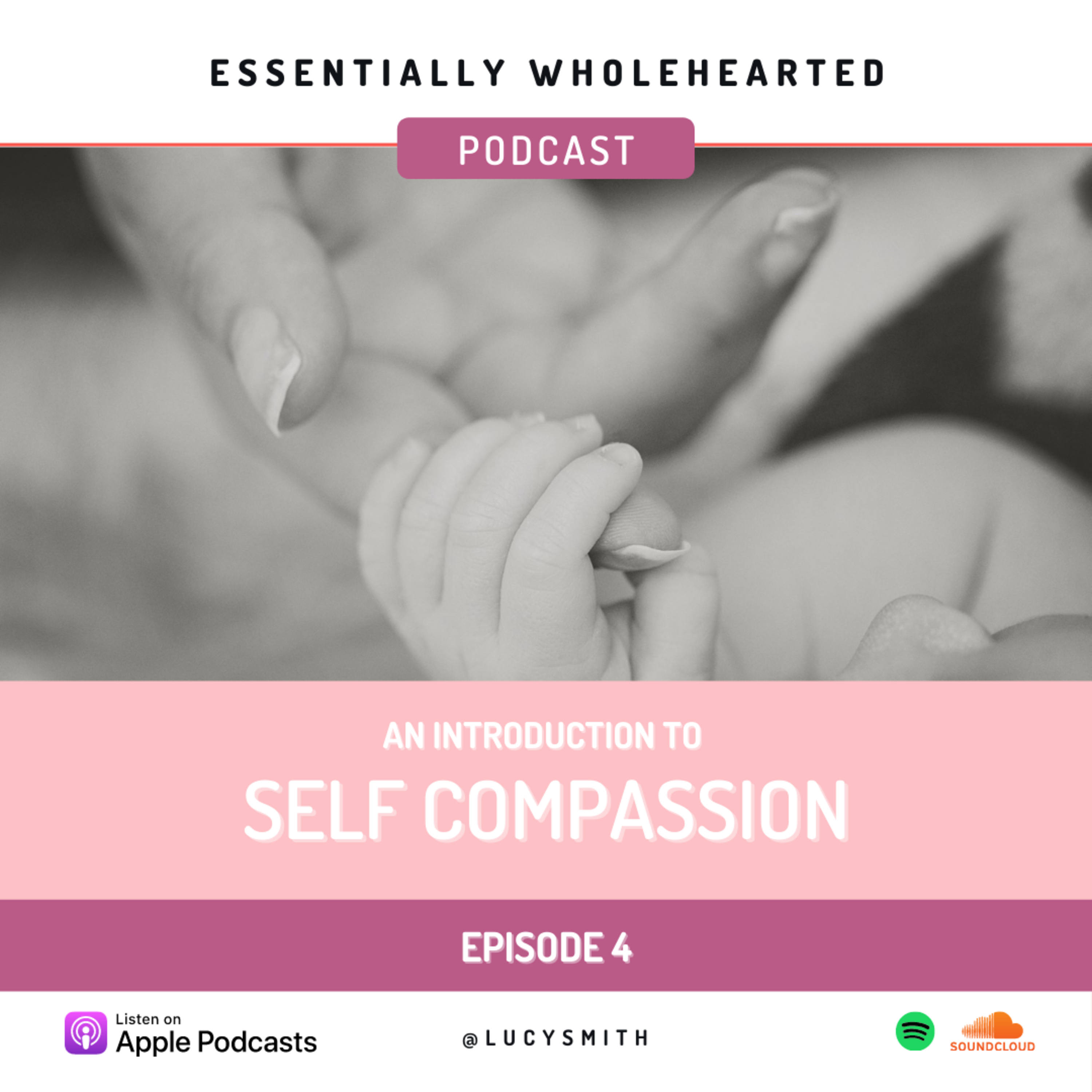 An Introduction to Self Compassion thumbnail