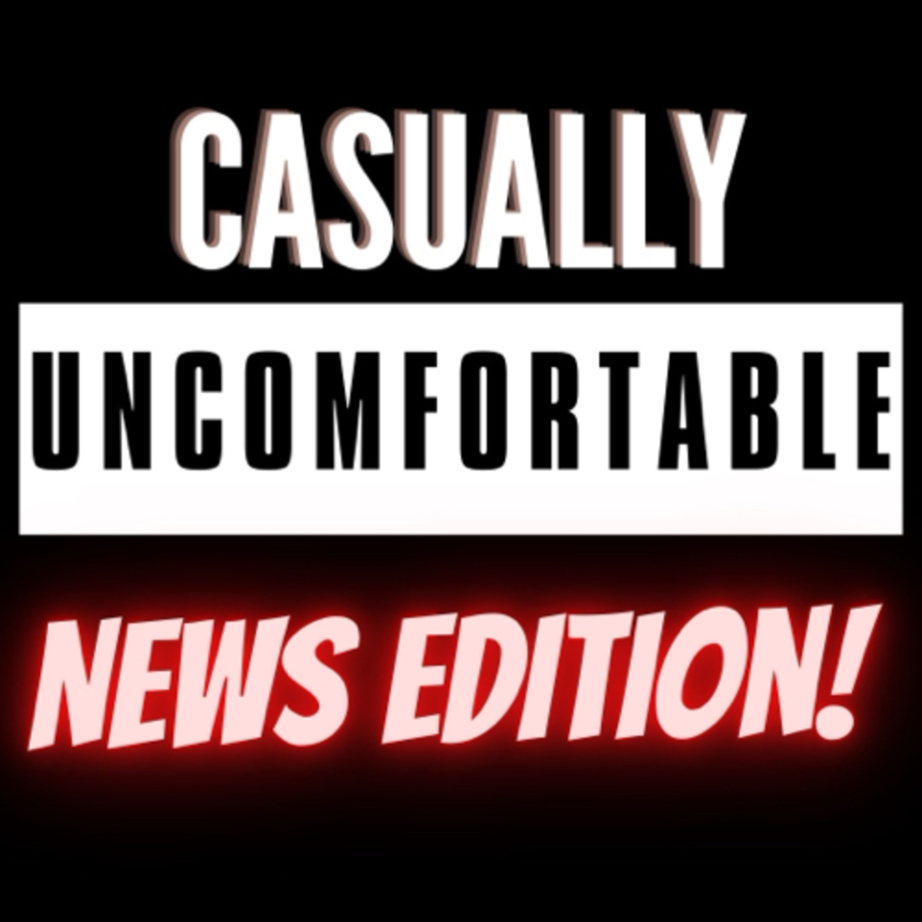 Casually Uncomfortable