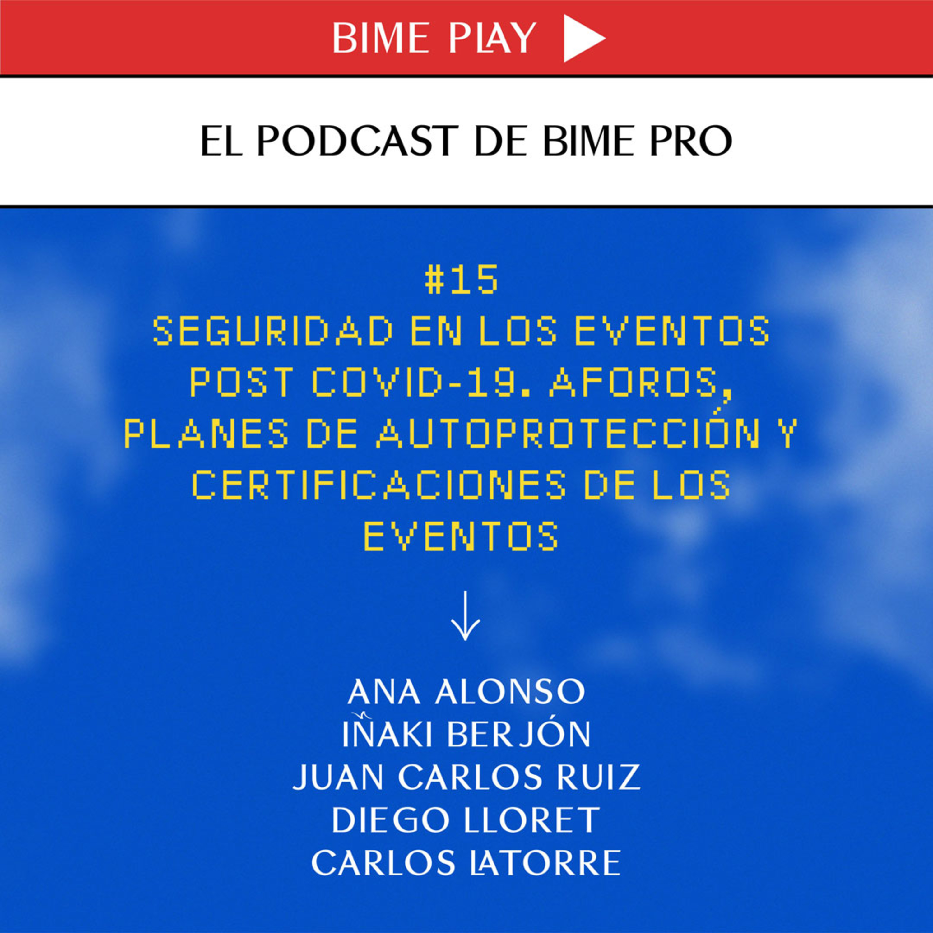 El podcast de BIME PRO