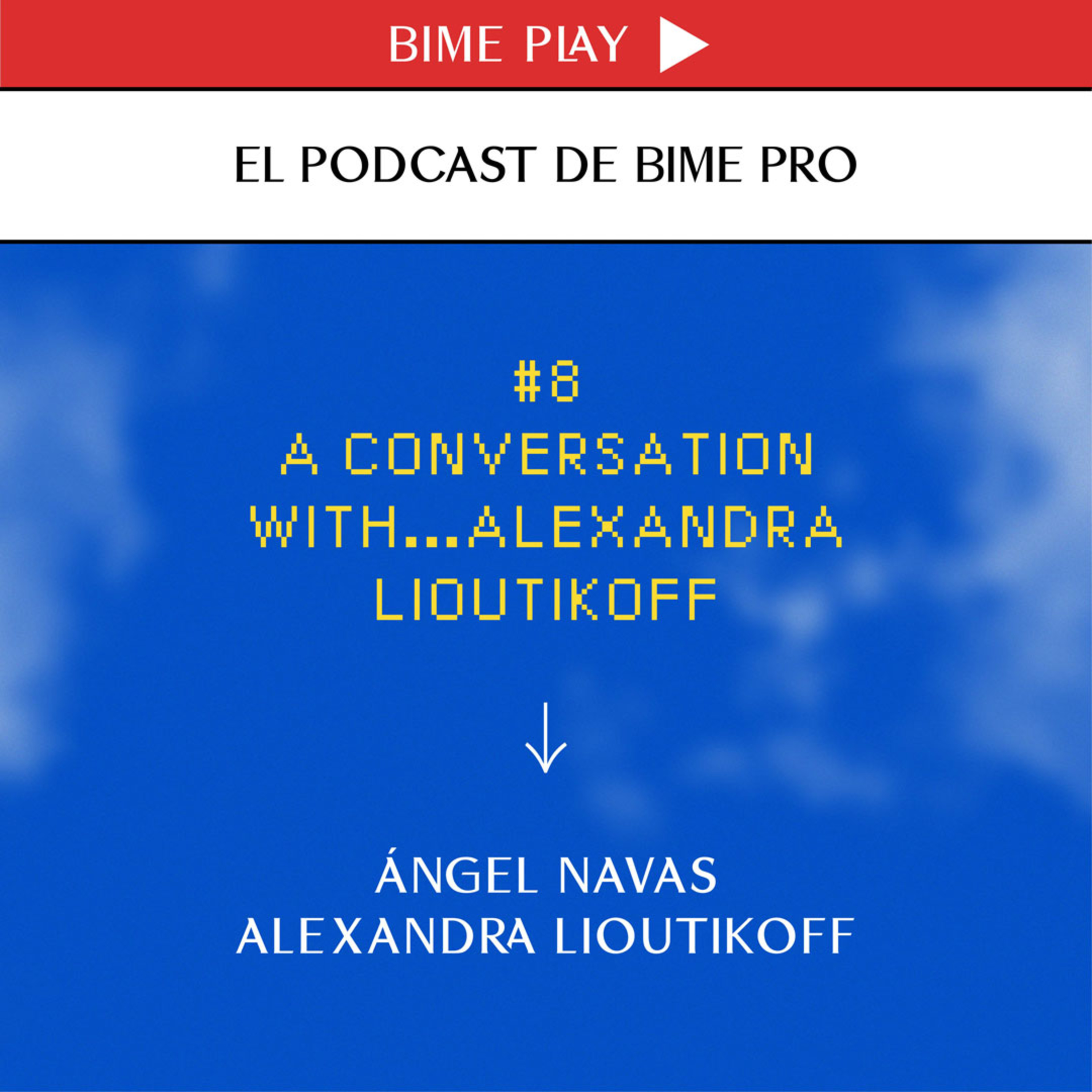 El podcast de BIME PRO