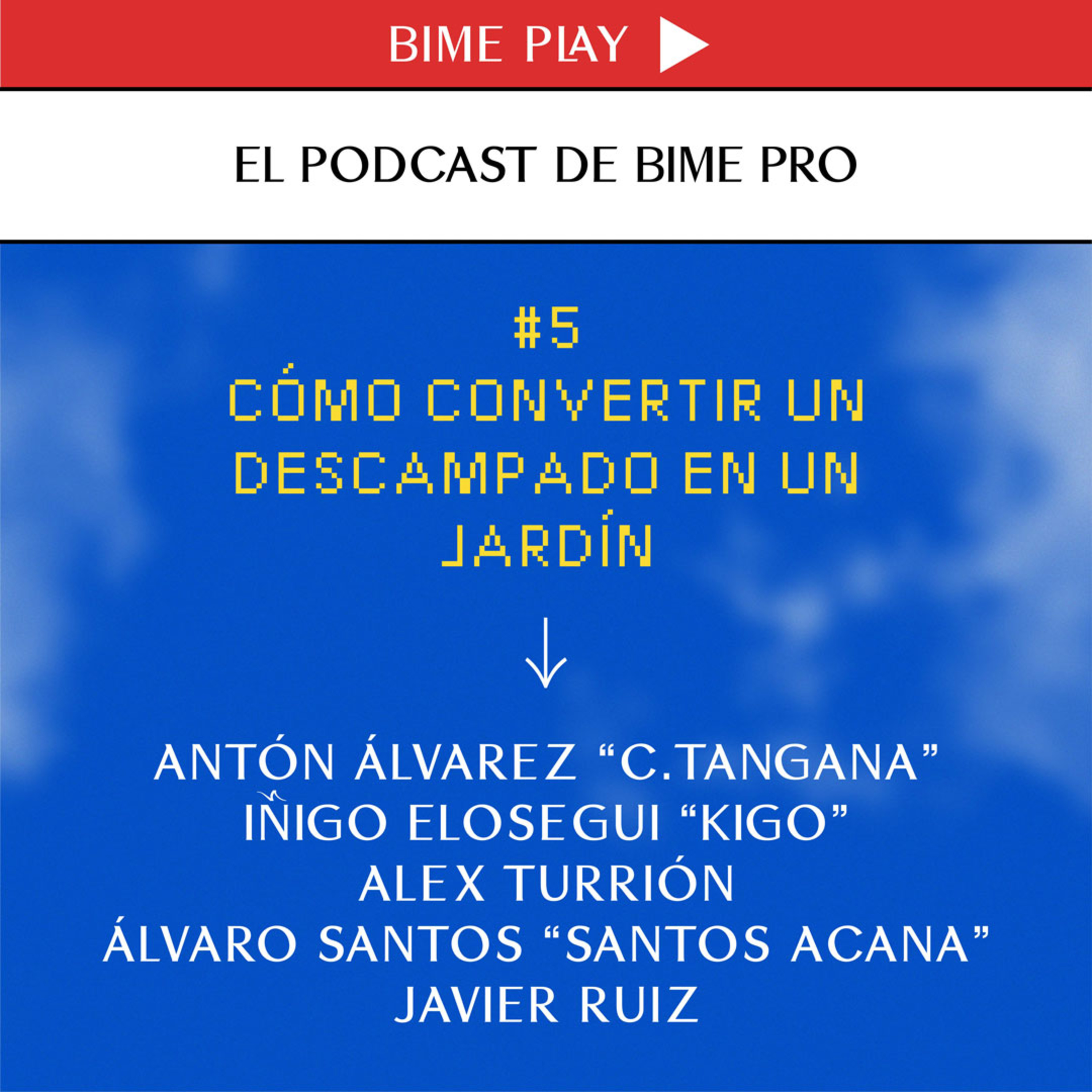 El podcast de BIME PRO
