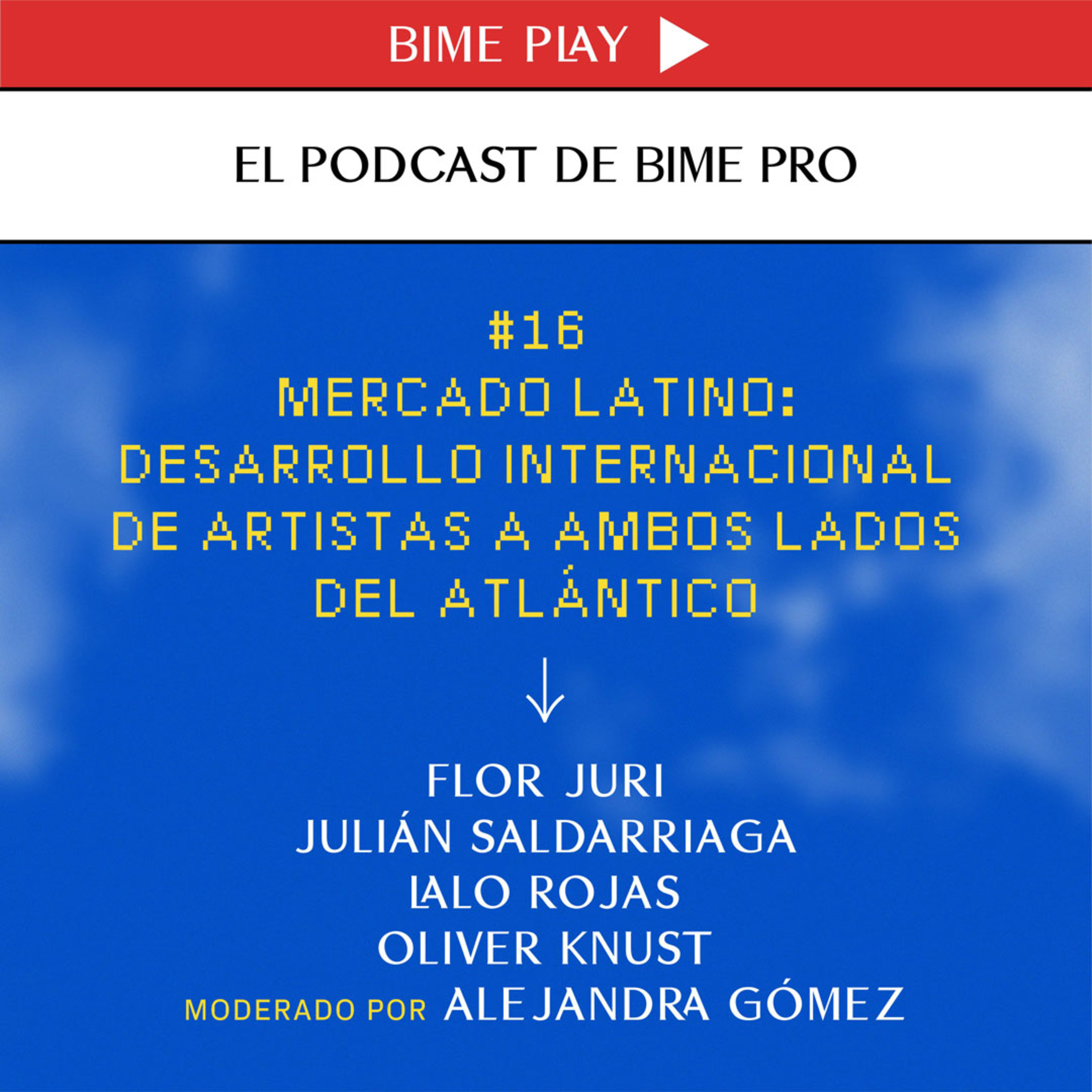 El podcast de BIME PRO