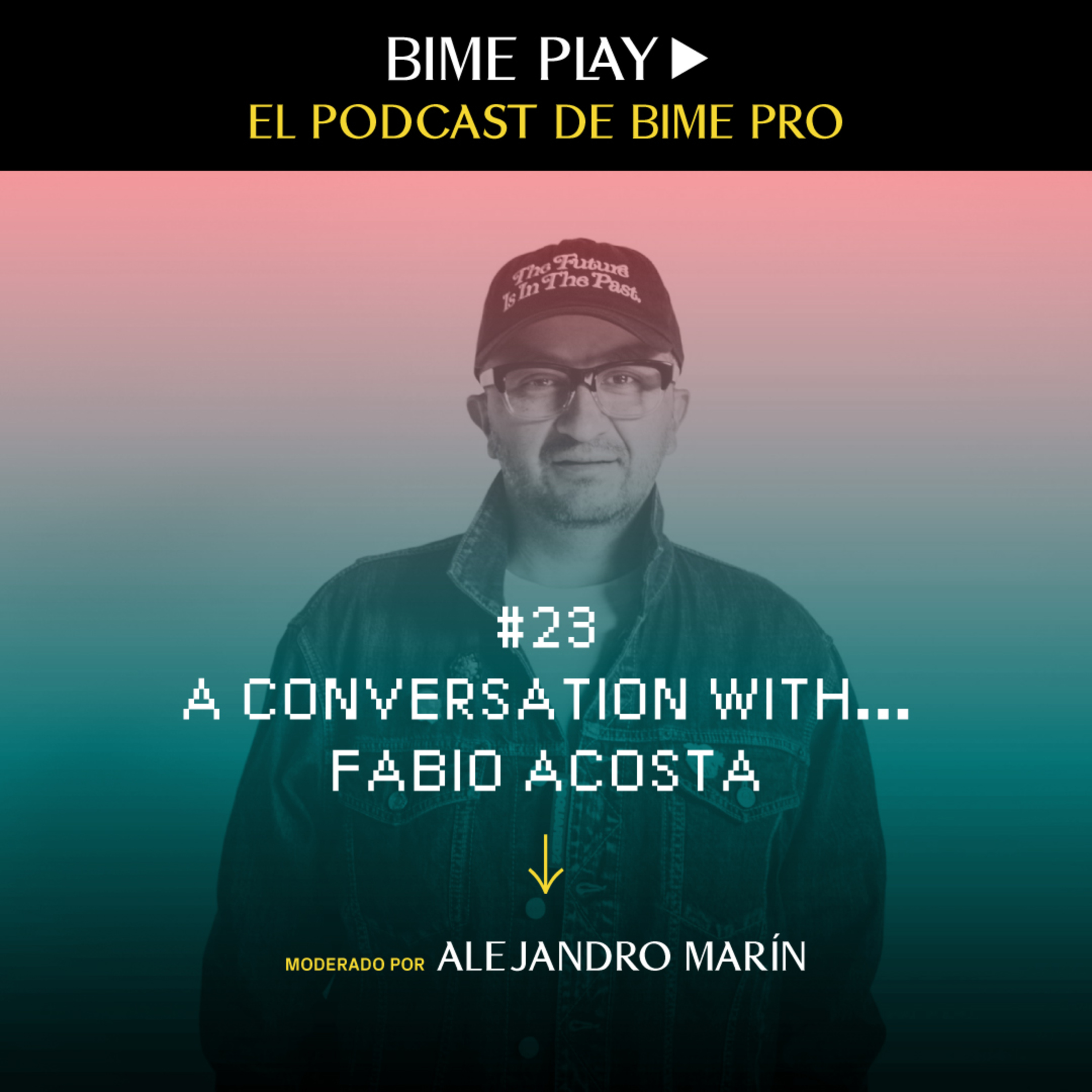El podcast de BIME PRO