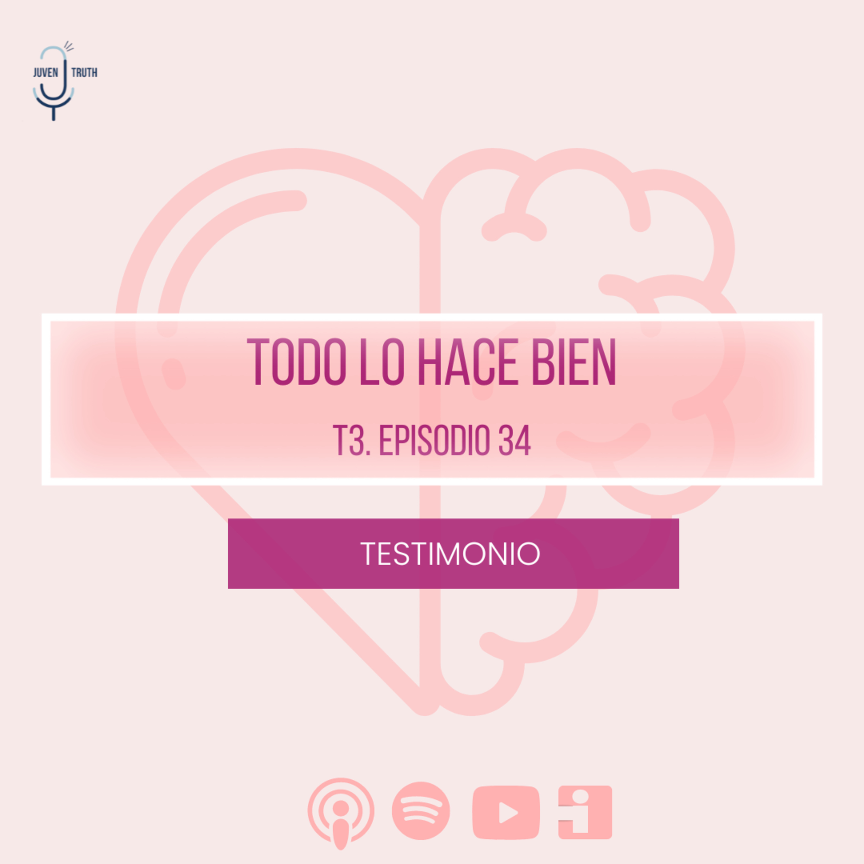 T3. E34 Todo lo hace bien episode artwork