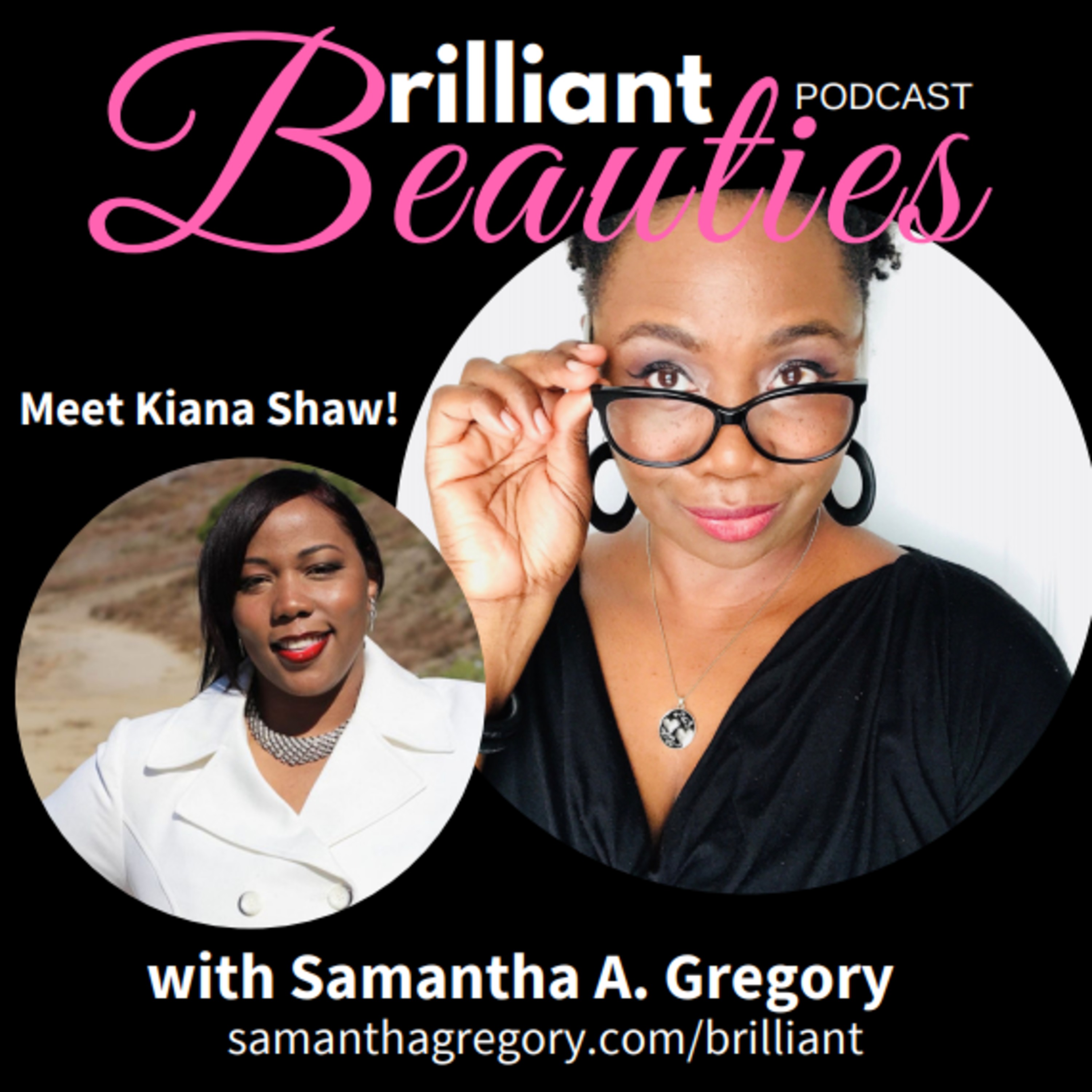 Brilliant Beauties Podcast