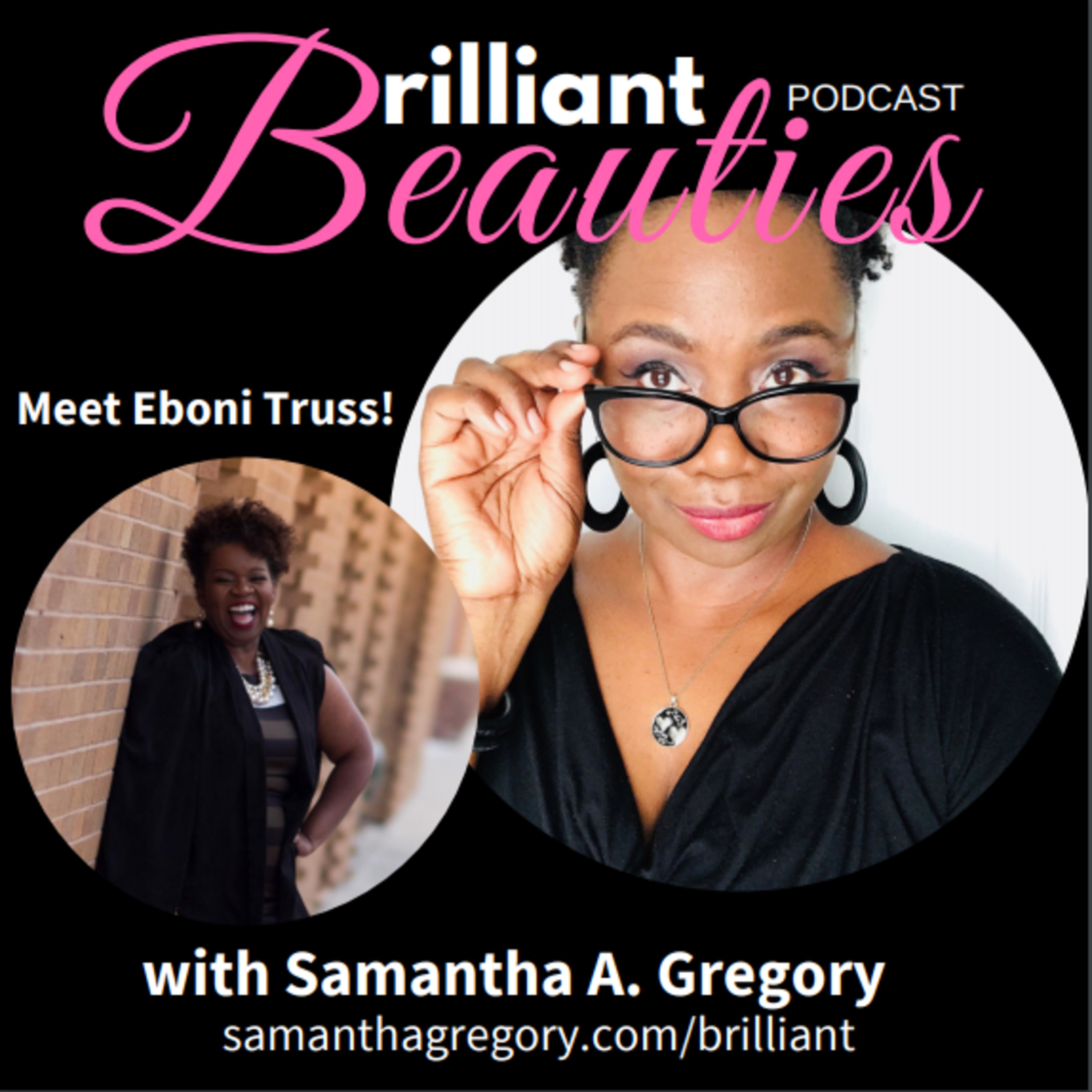 Brilliant Beauties Podcast