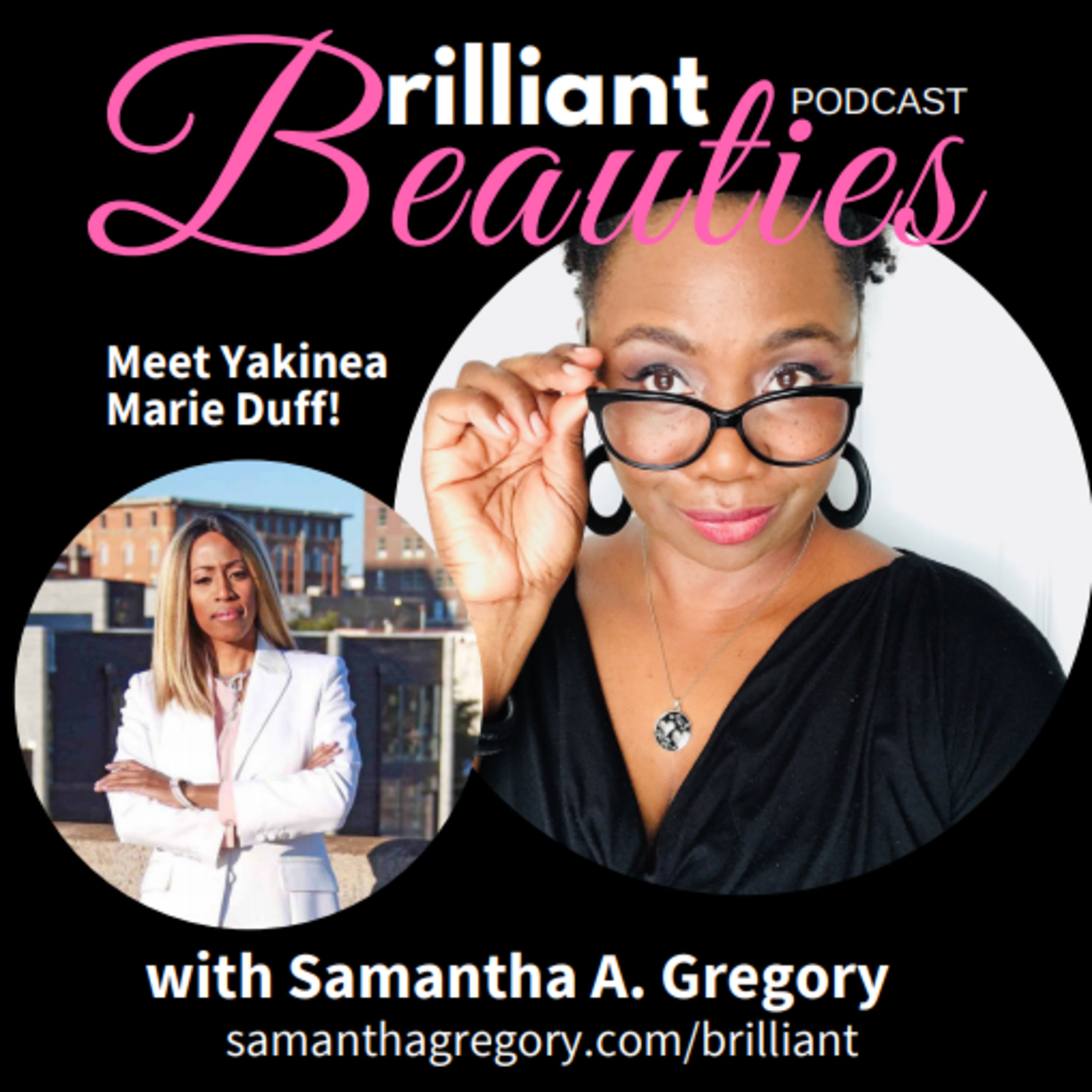 Brilliant Beauties Podcast