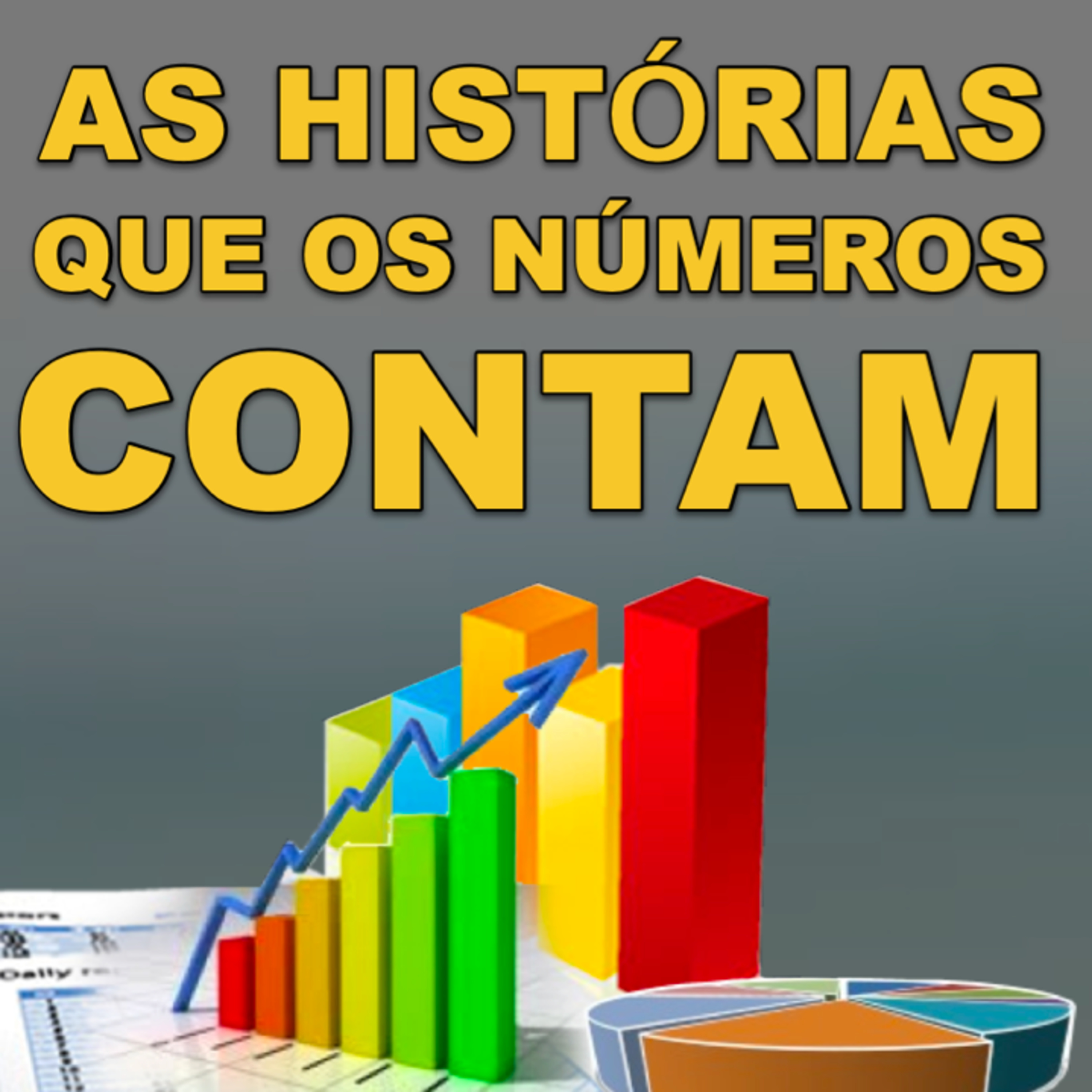 AS HISTÓRIAS QUE OS NÚMEROS CONTAM