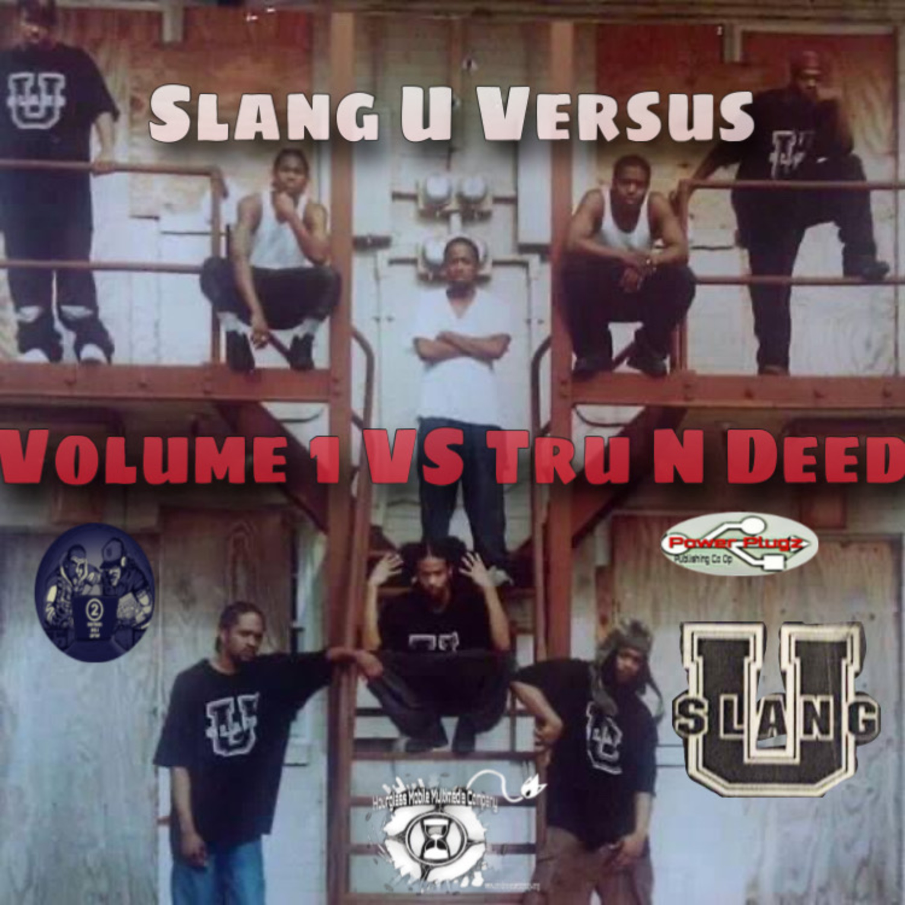 Slang U Versus Volume 1 VS Tru N Deed