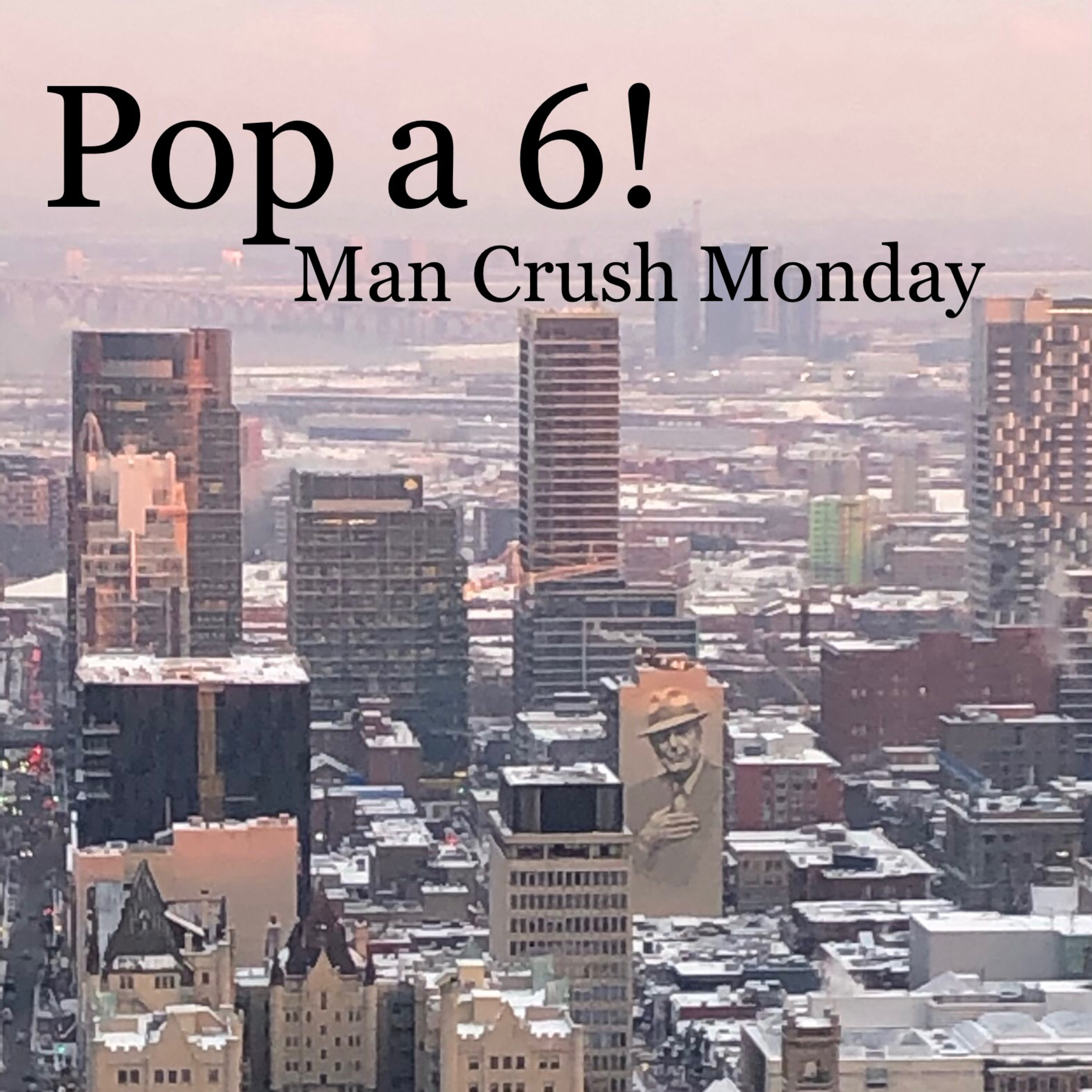Man Crush Monday episode artwork