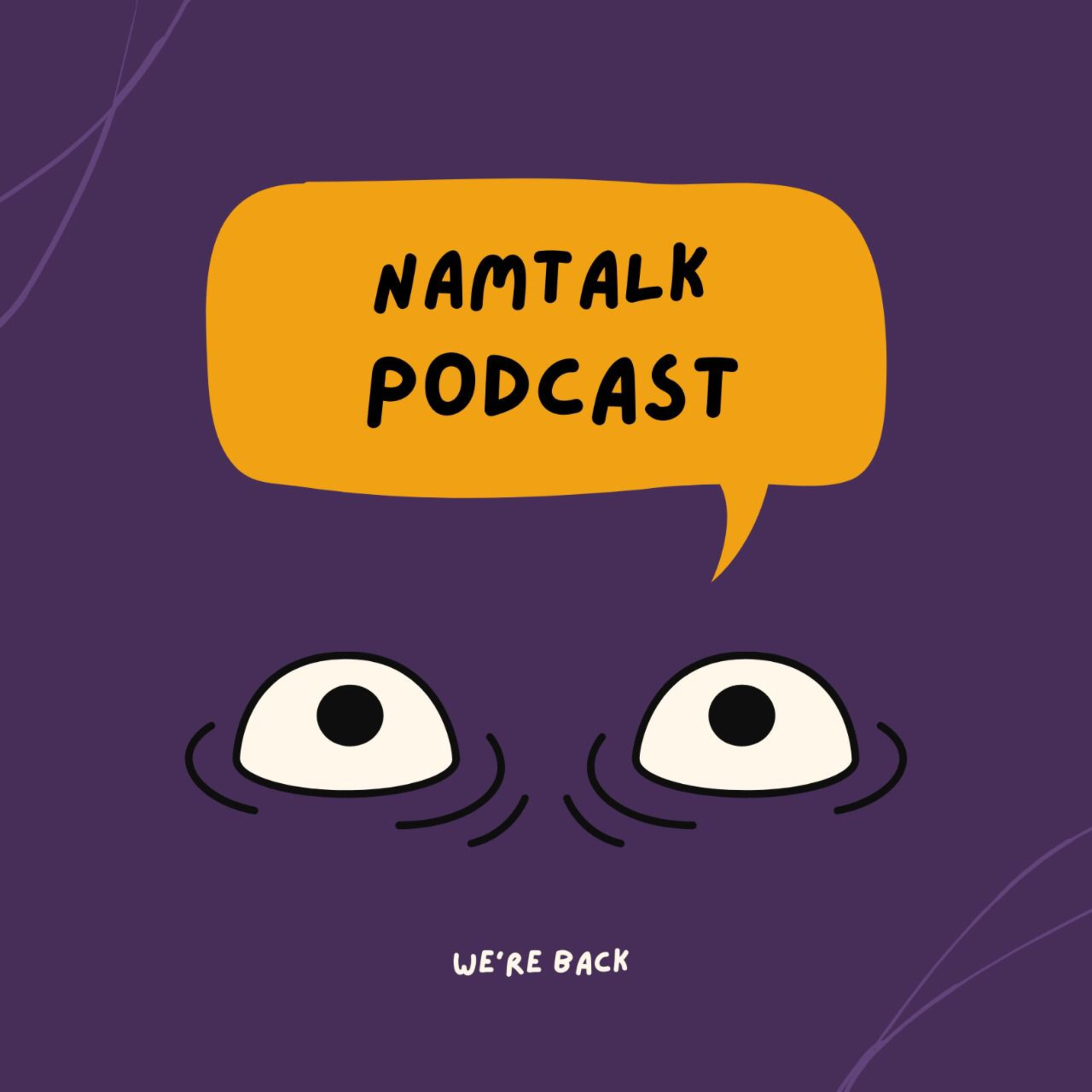 NAMTALK PODCAST