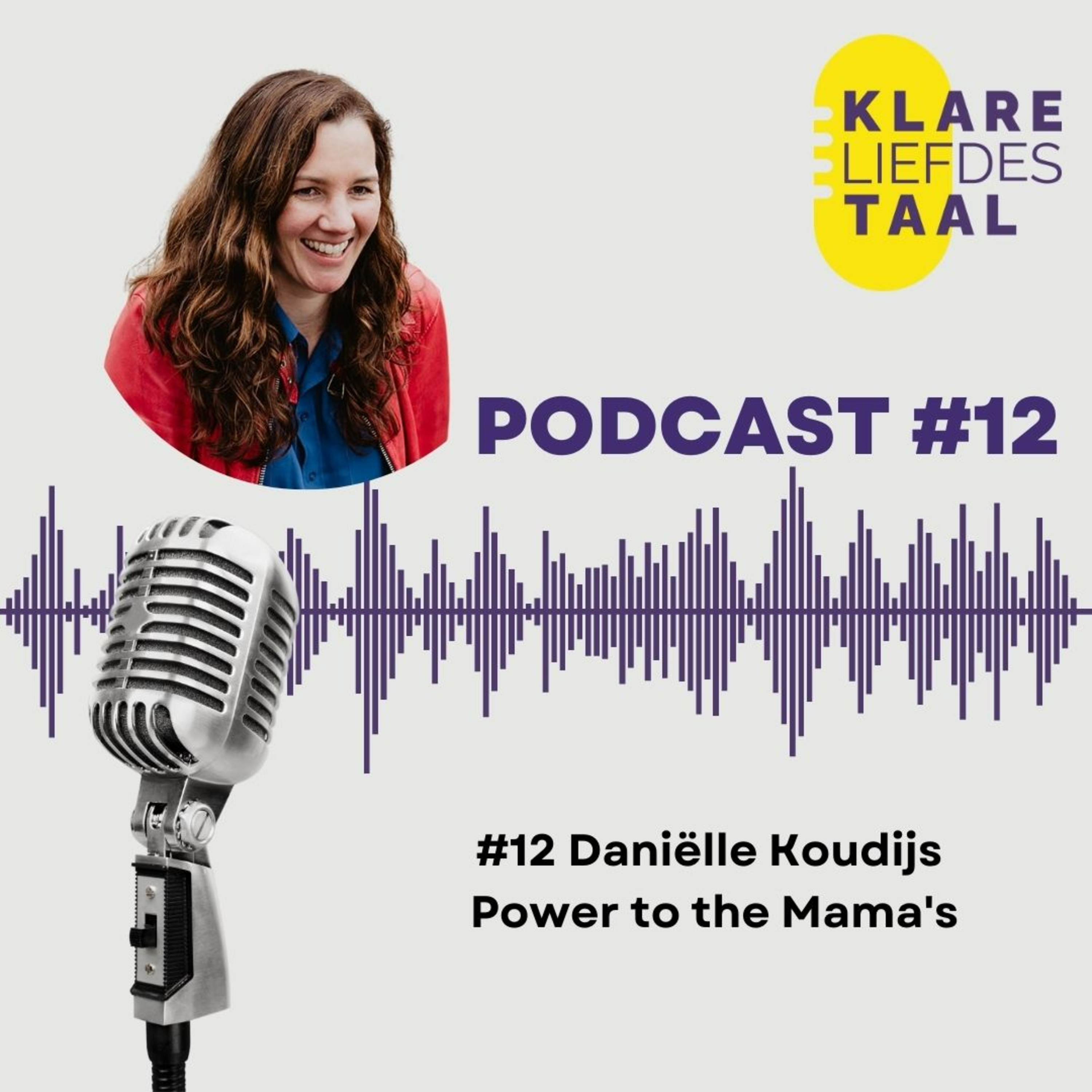 Klare Liefdestaal - podcast van Marije van den Berg