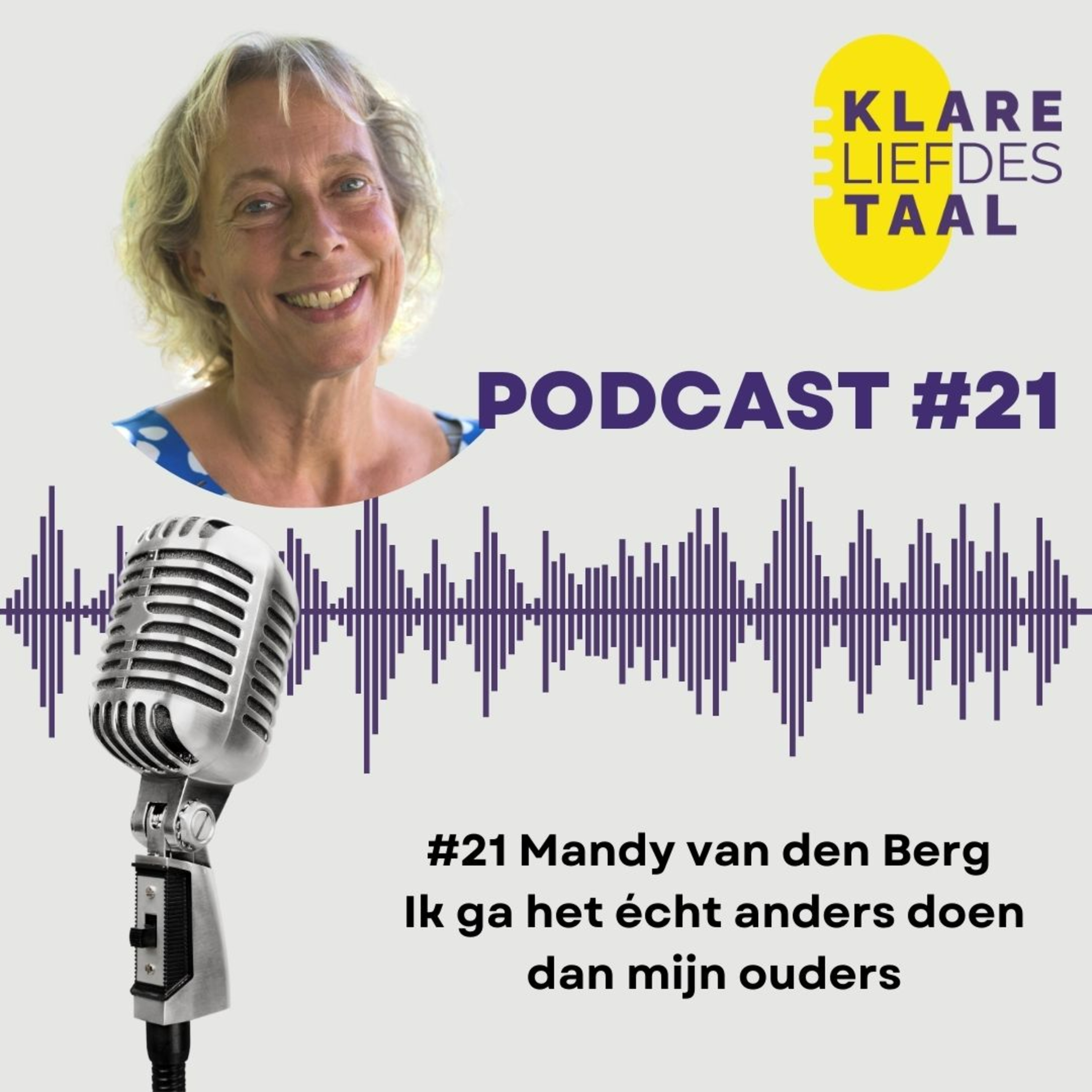 Klare Liefdestaal - podcast van Marije van den Berg