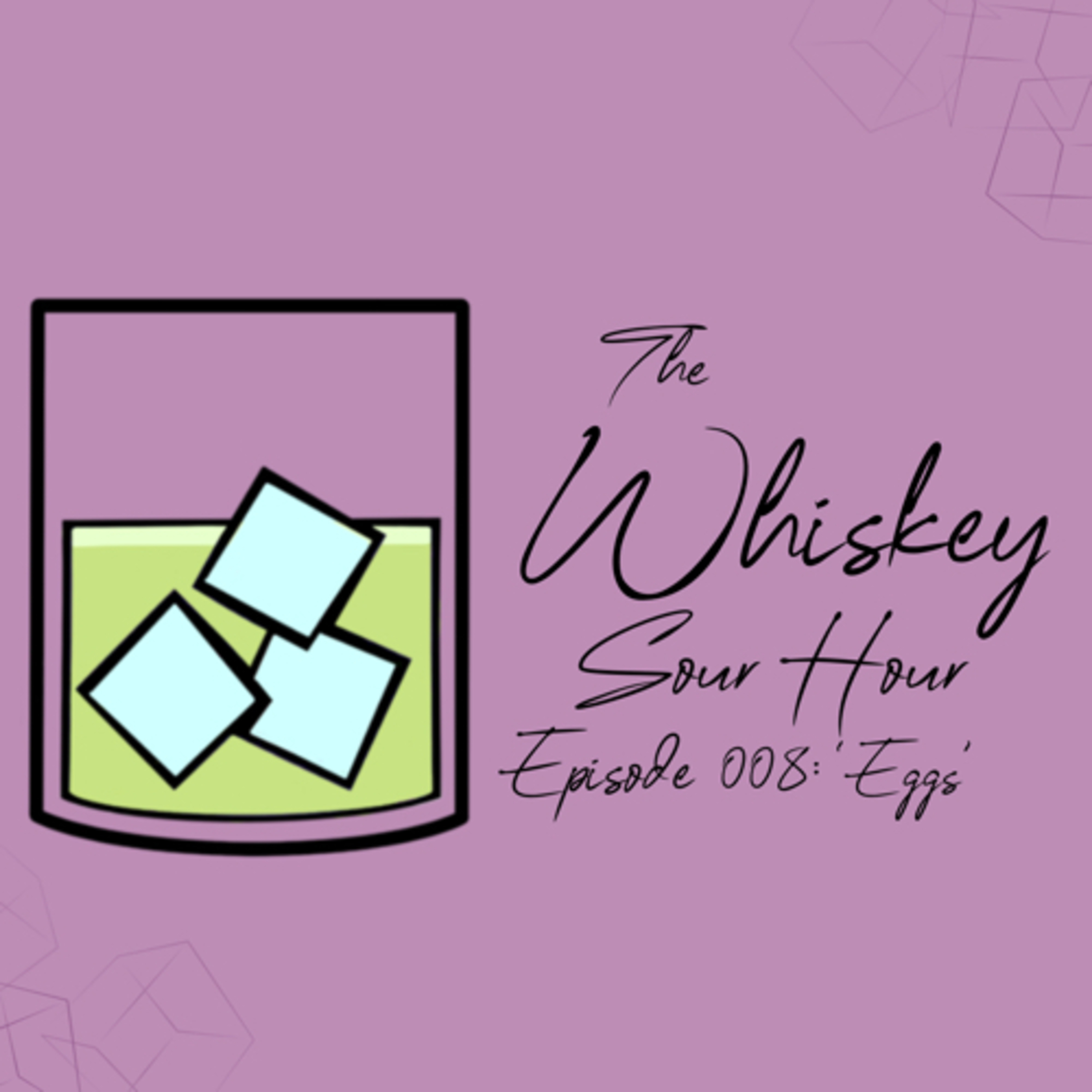 The Whiskey Sour Hour
