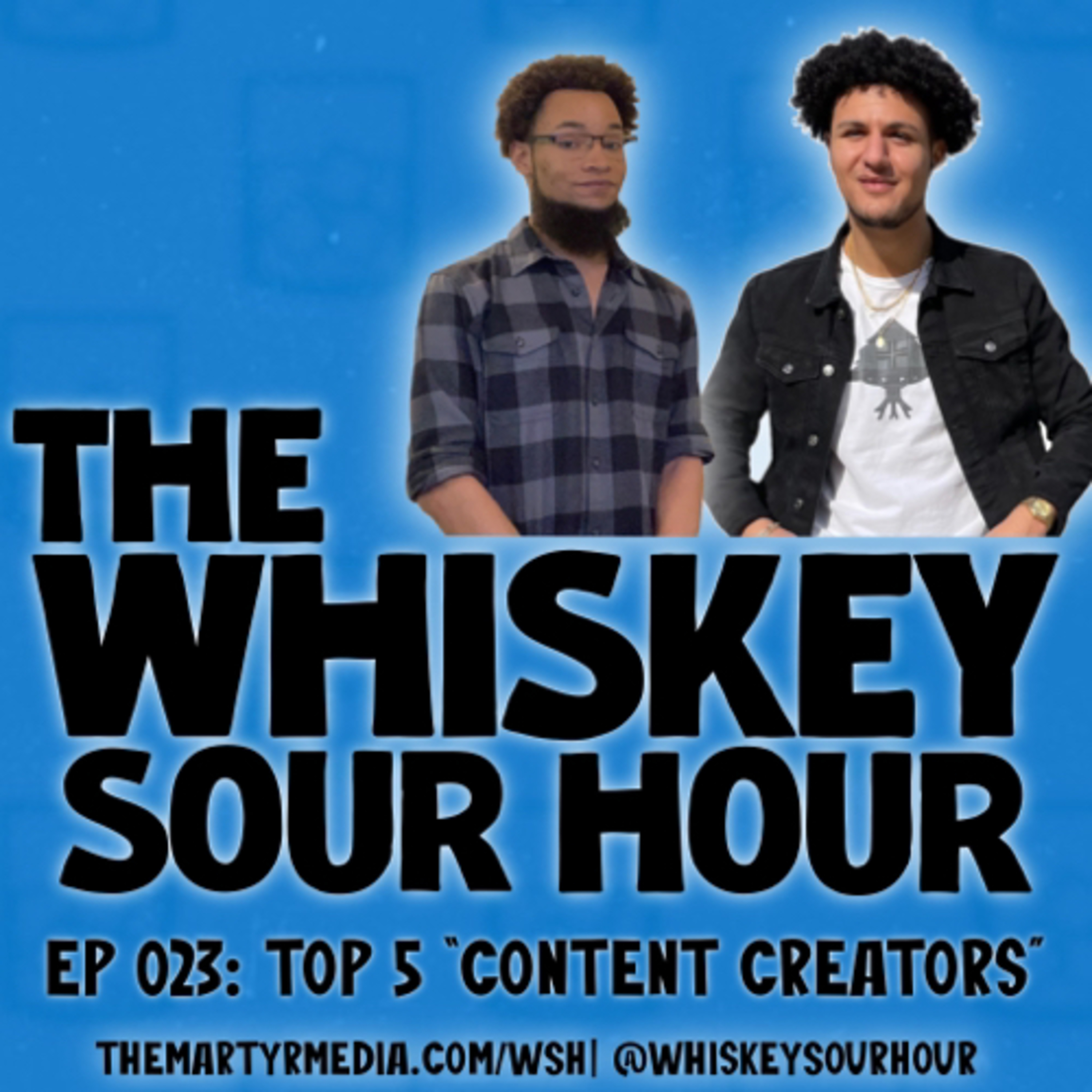 The Whiskey Sour Hour