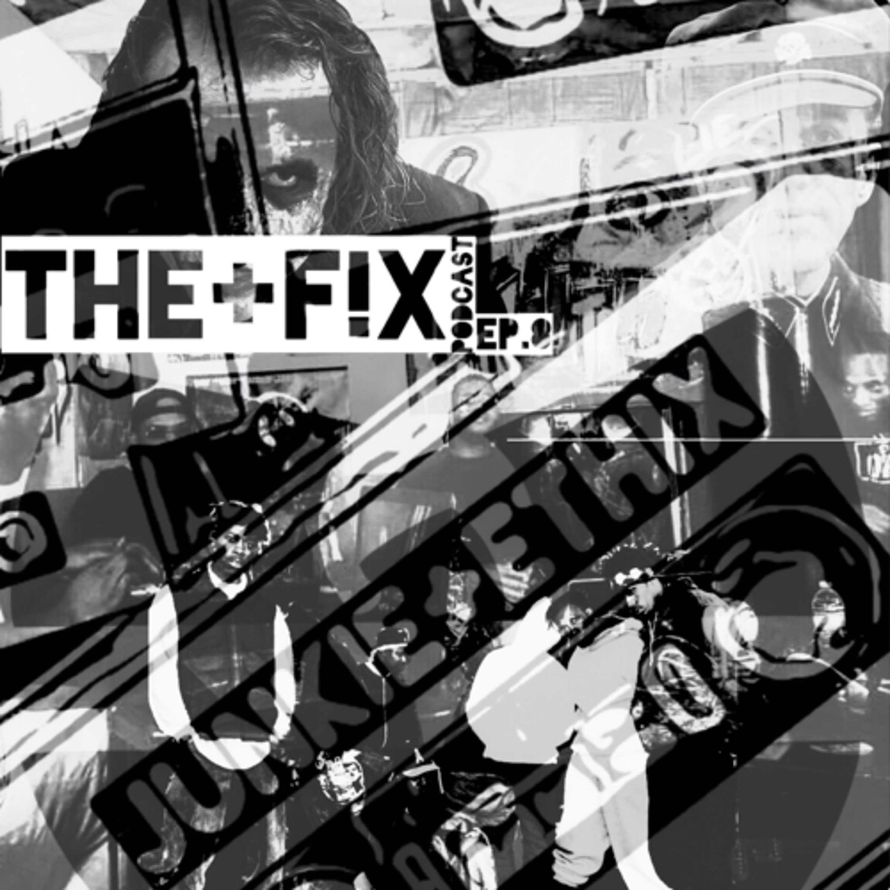 THE+F!X Podcast EP.8 (ONE+WAVE)