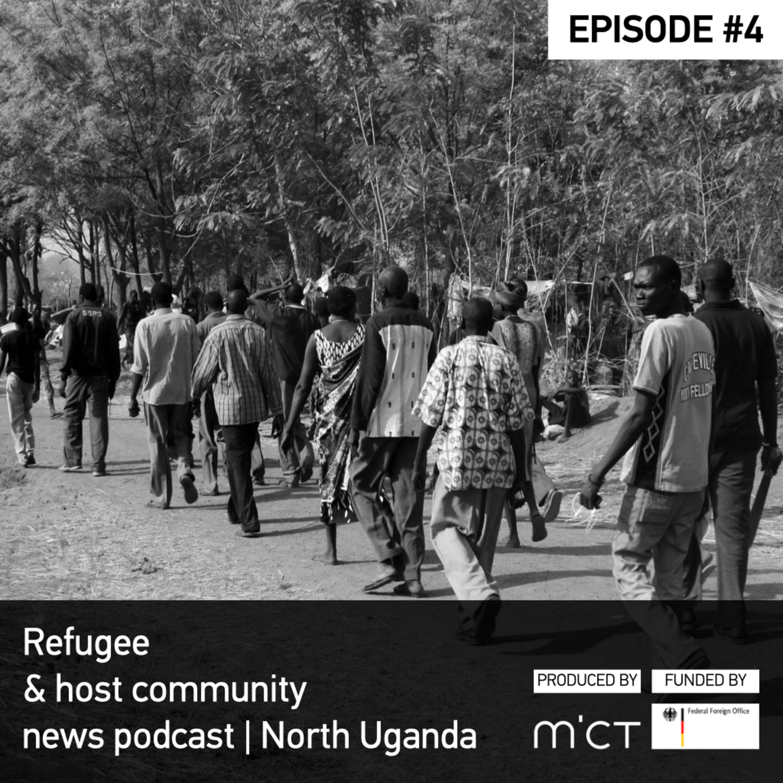Refugee & host community news podcast | North Uganda