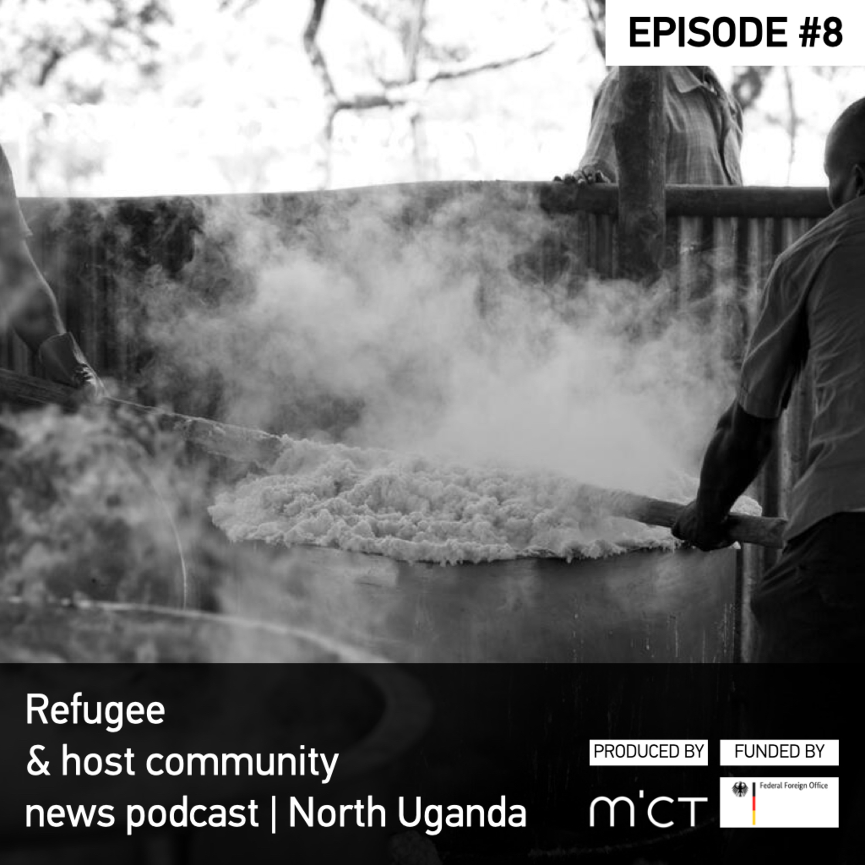Refugee & host community news podcast | North Uganda
