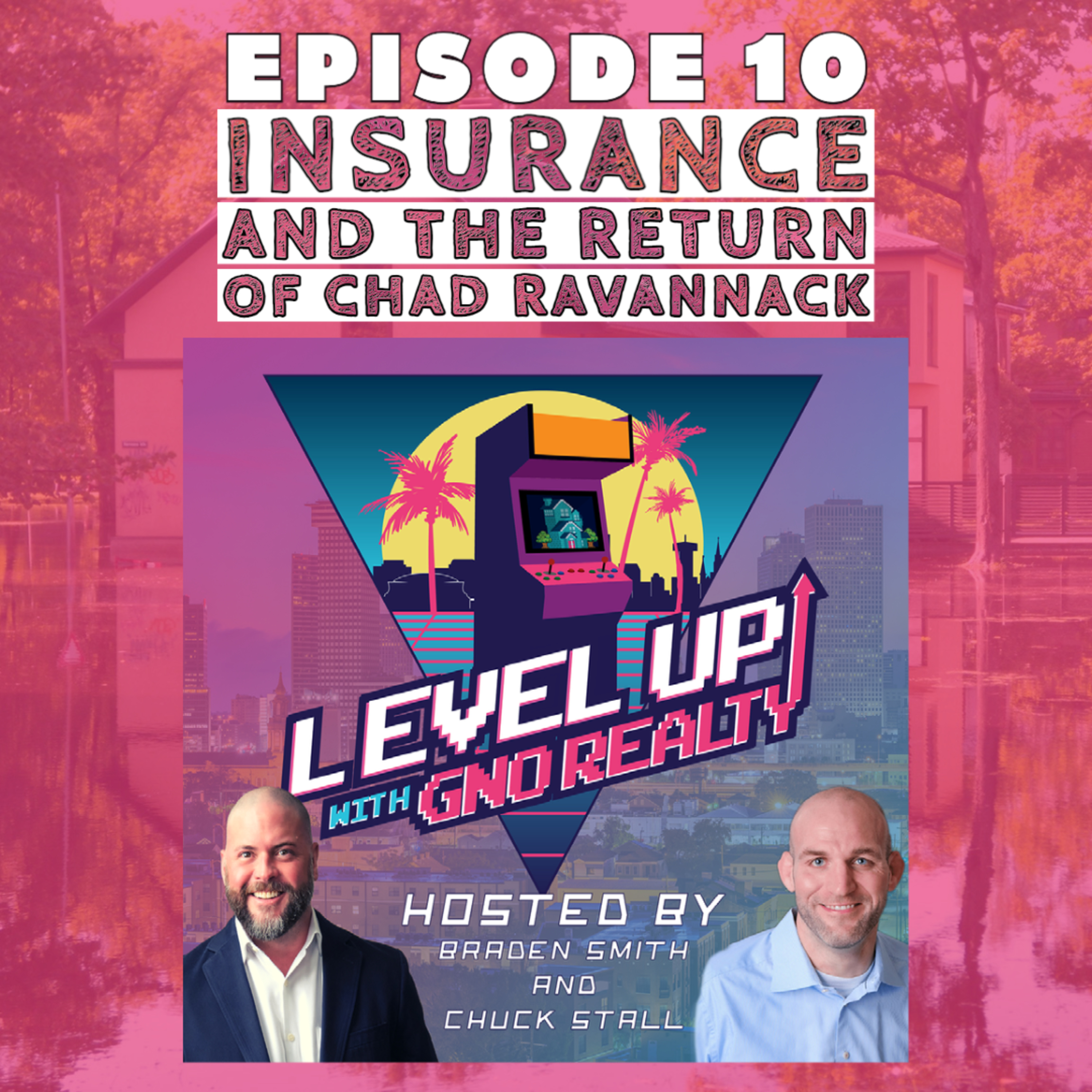 The Level Up Podcast with GNO Realty