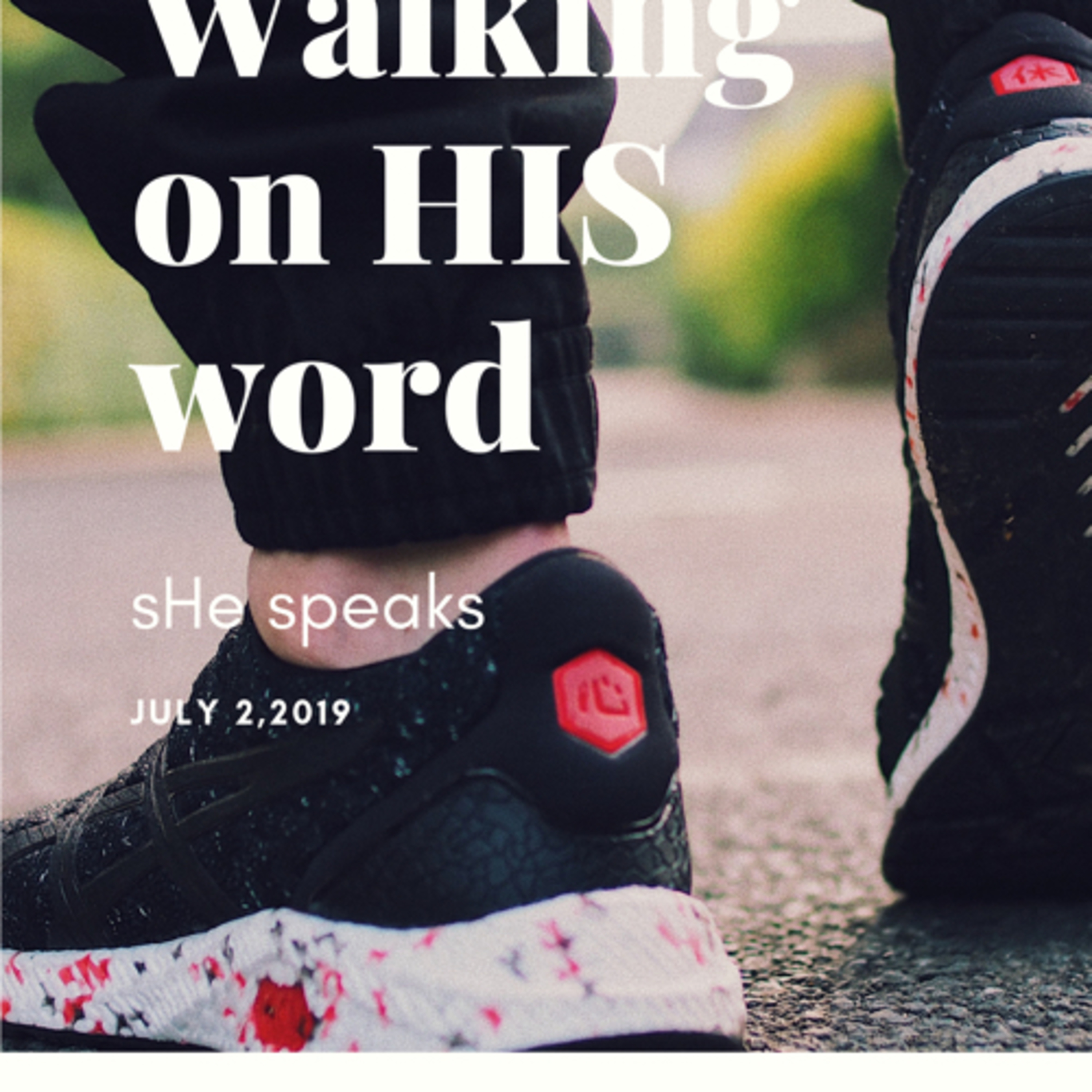 Walking on His word episode artwork