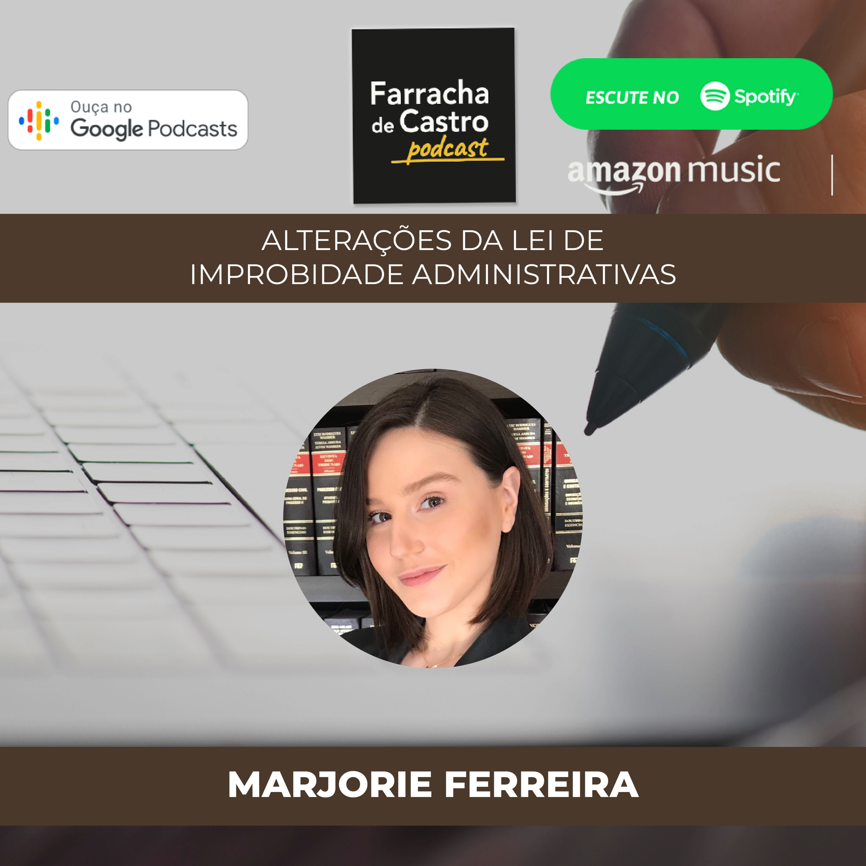 Alterações na Lei de Improbidade Administrativa episode artwork