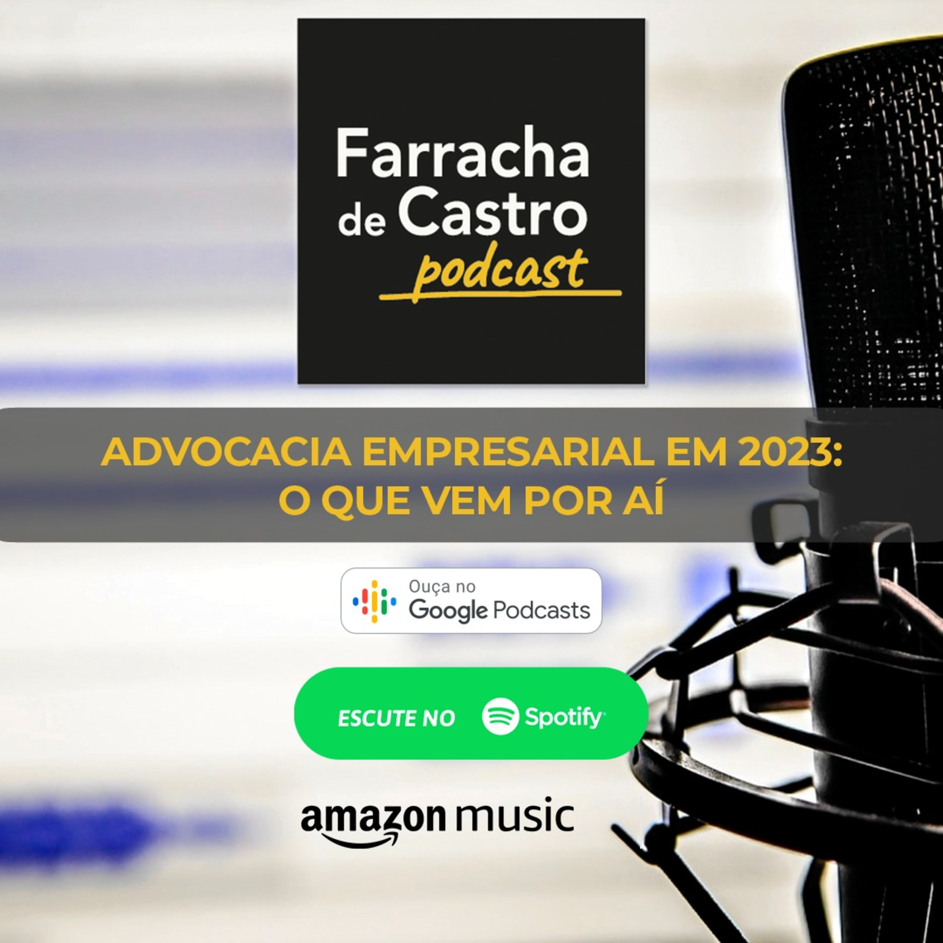Advocacia empresarial em 2023: o que vem por aí episode artwork