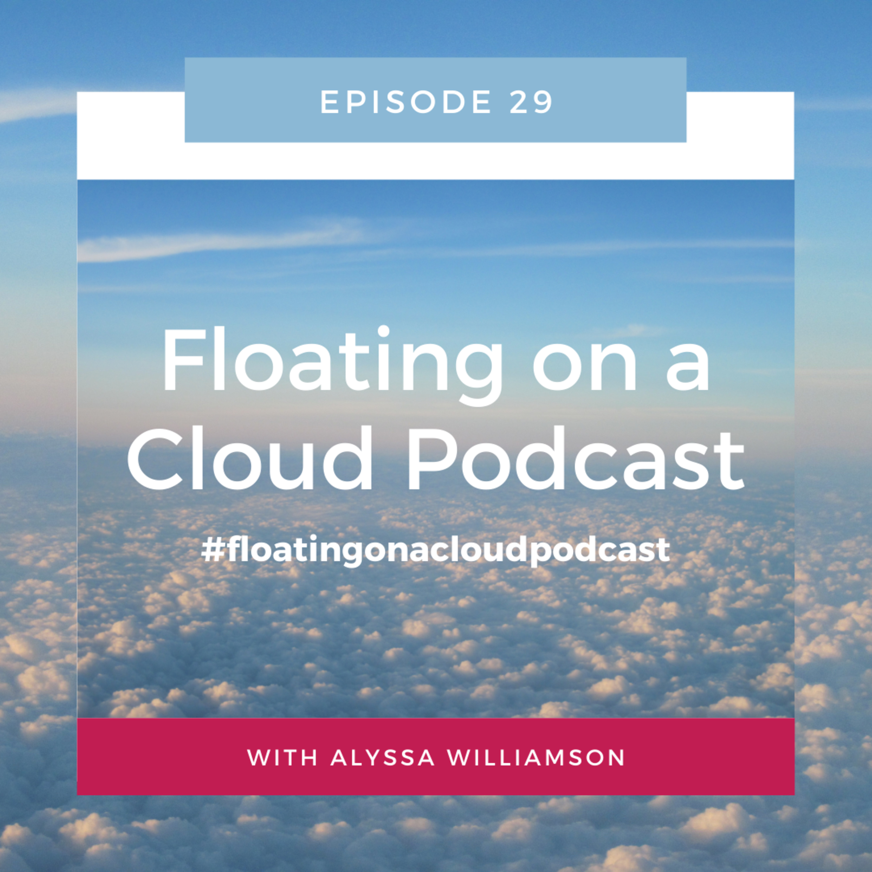 Floating on a Cloud with Sarah Sparks
