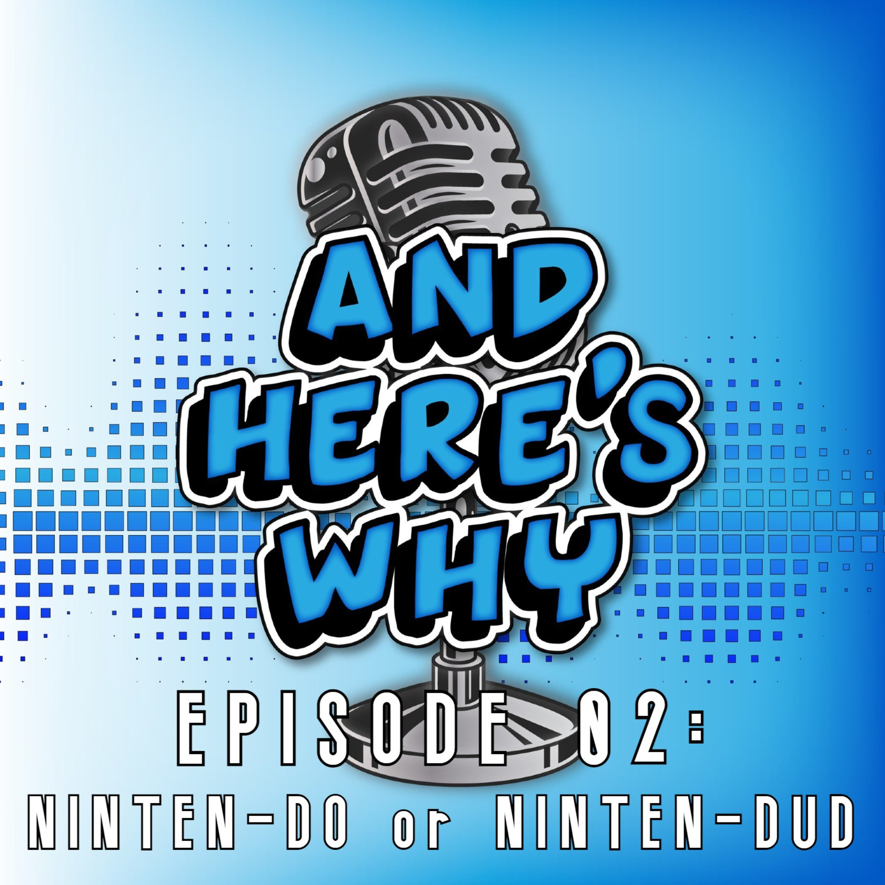And Here\'s Why Podcast
