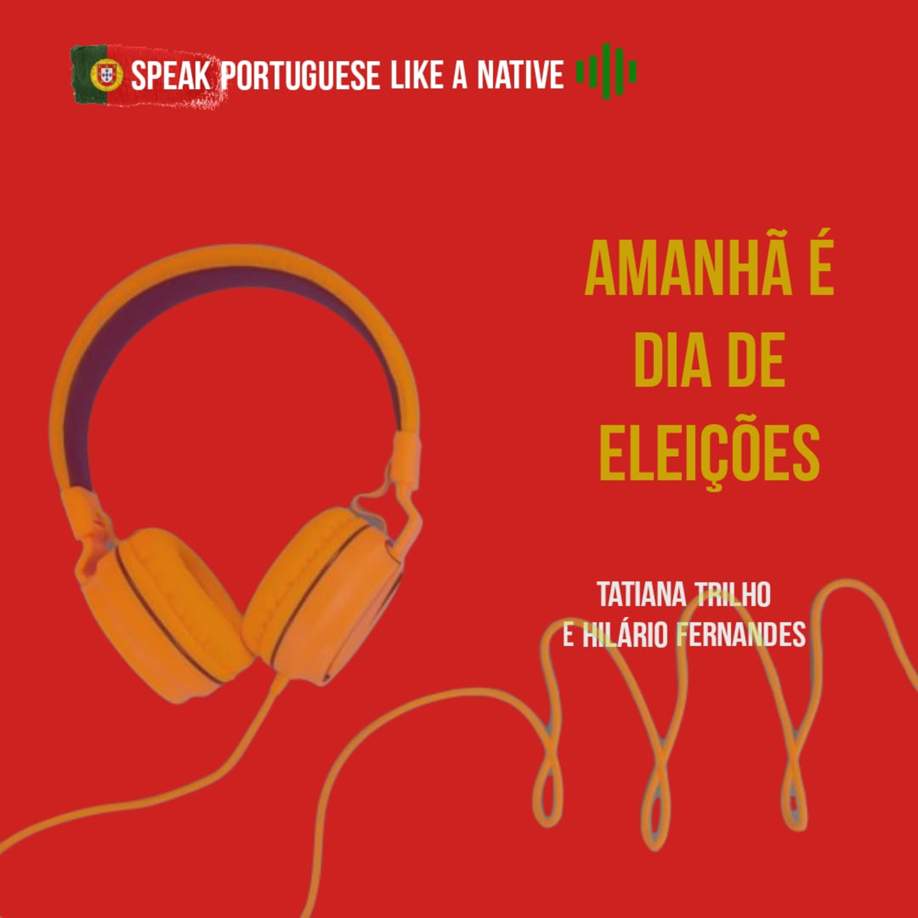 Amanhã é dia de eleições