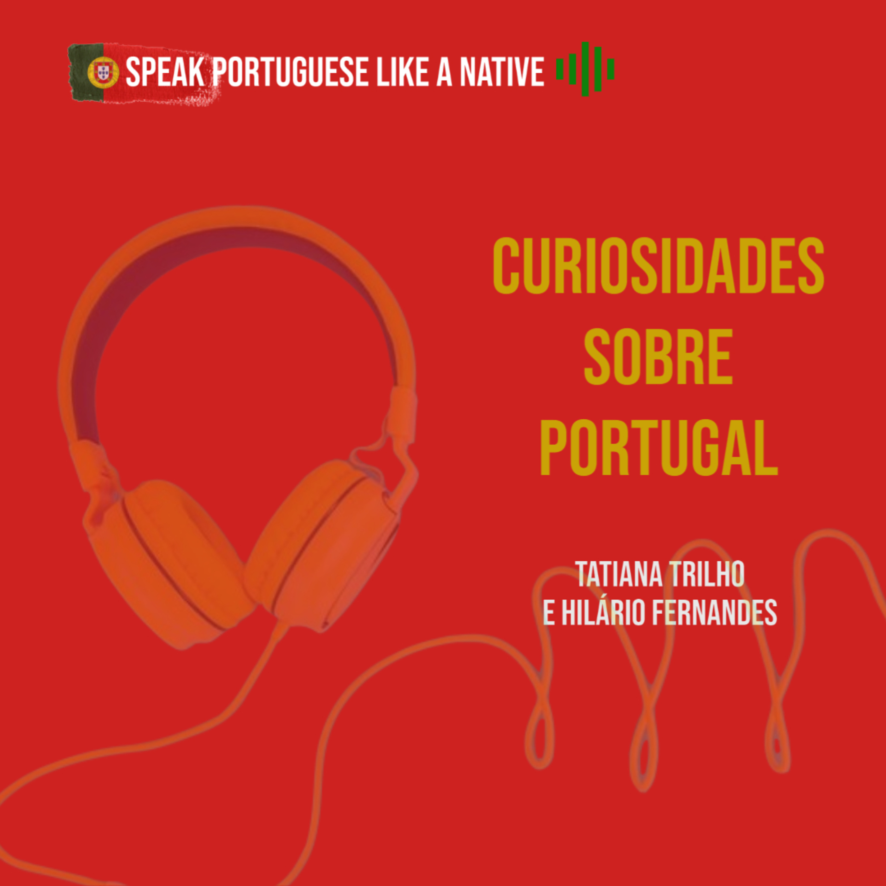 Curiosidade sobre Portugal
