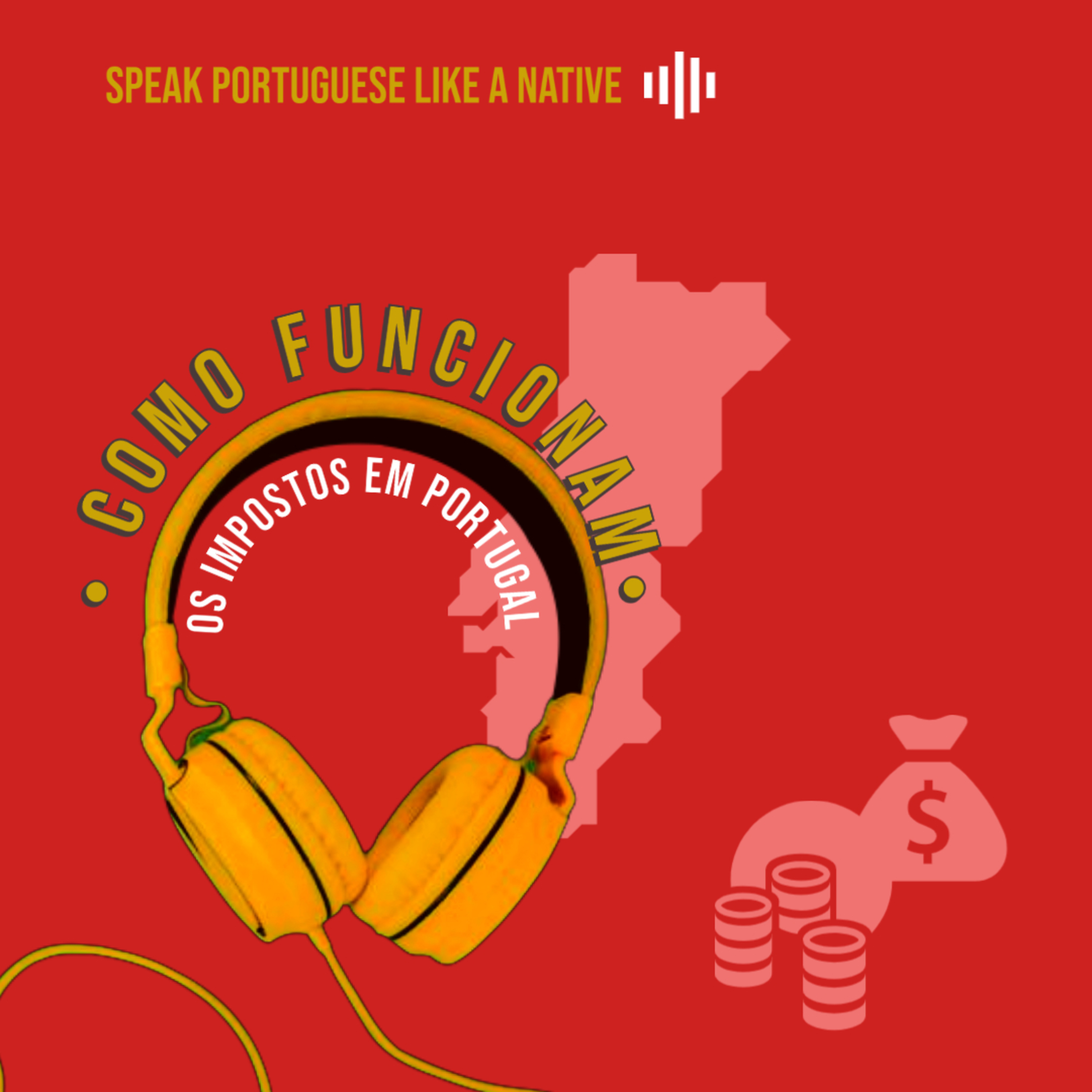 Como funcionam os impostos em Portugal?