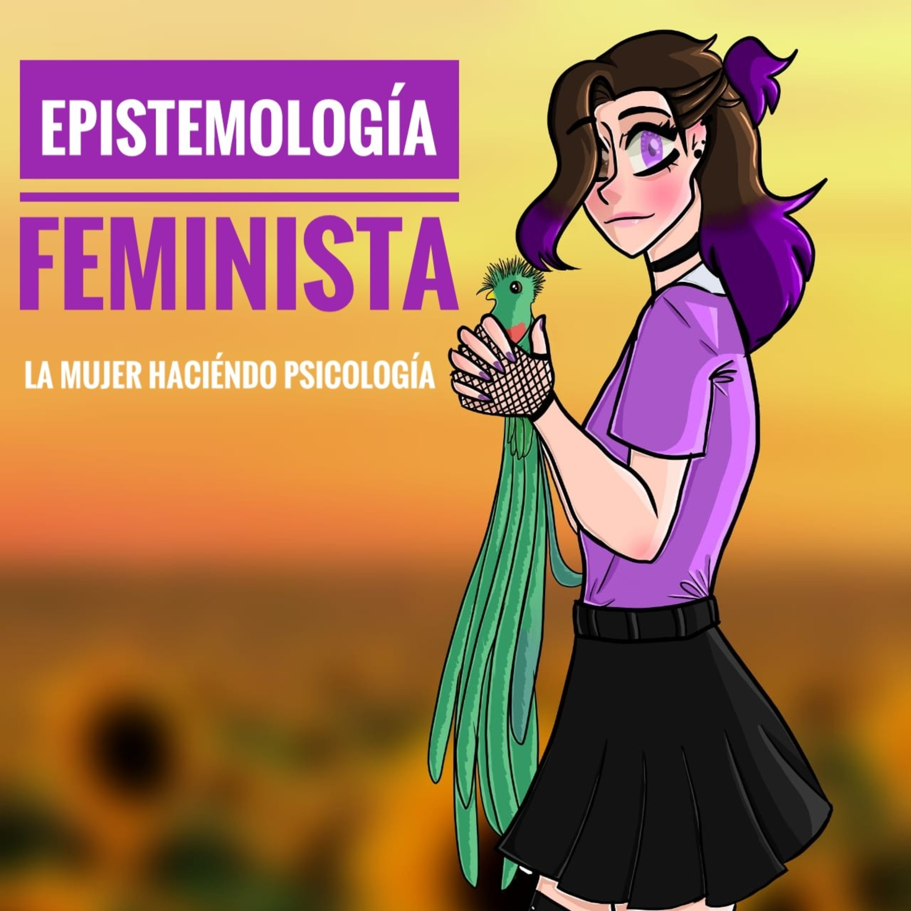 Epistemología Feminista #1: "Mujeres haciendo psicología" (Mariana, Fer, Robert y Memo) episode artwork