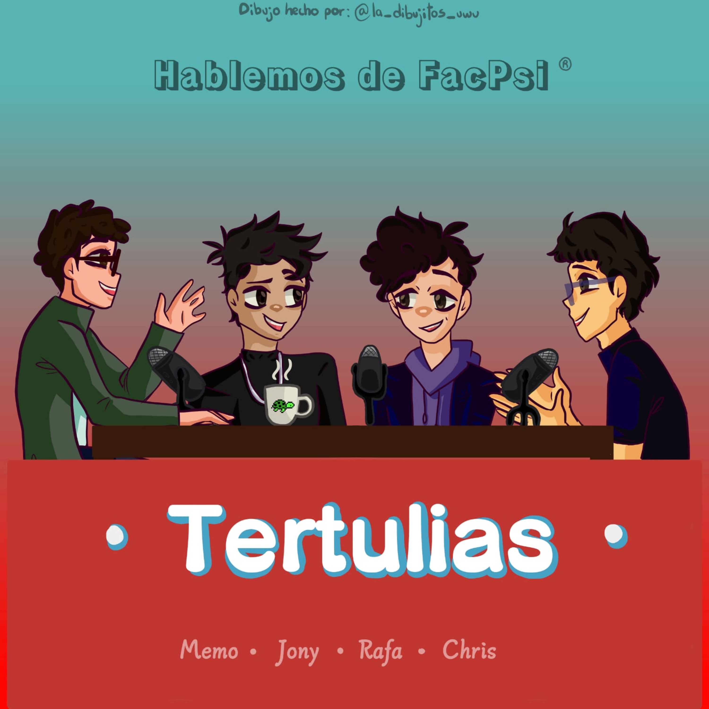 Tertulia #8: Rafa, Jony, Memo, Chris (Suicidio en FacMed, Jennifer López Salud Mental, El Amor). episode artwork