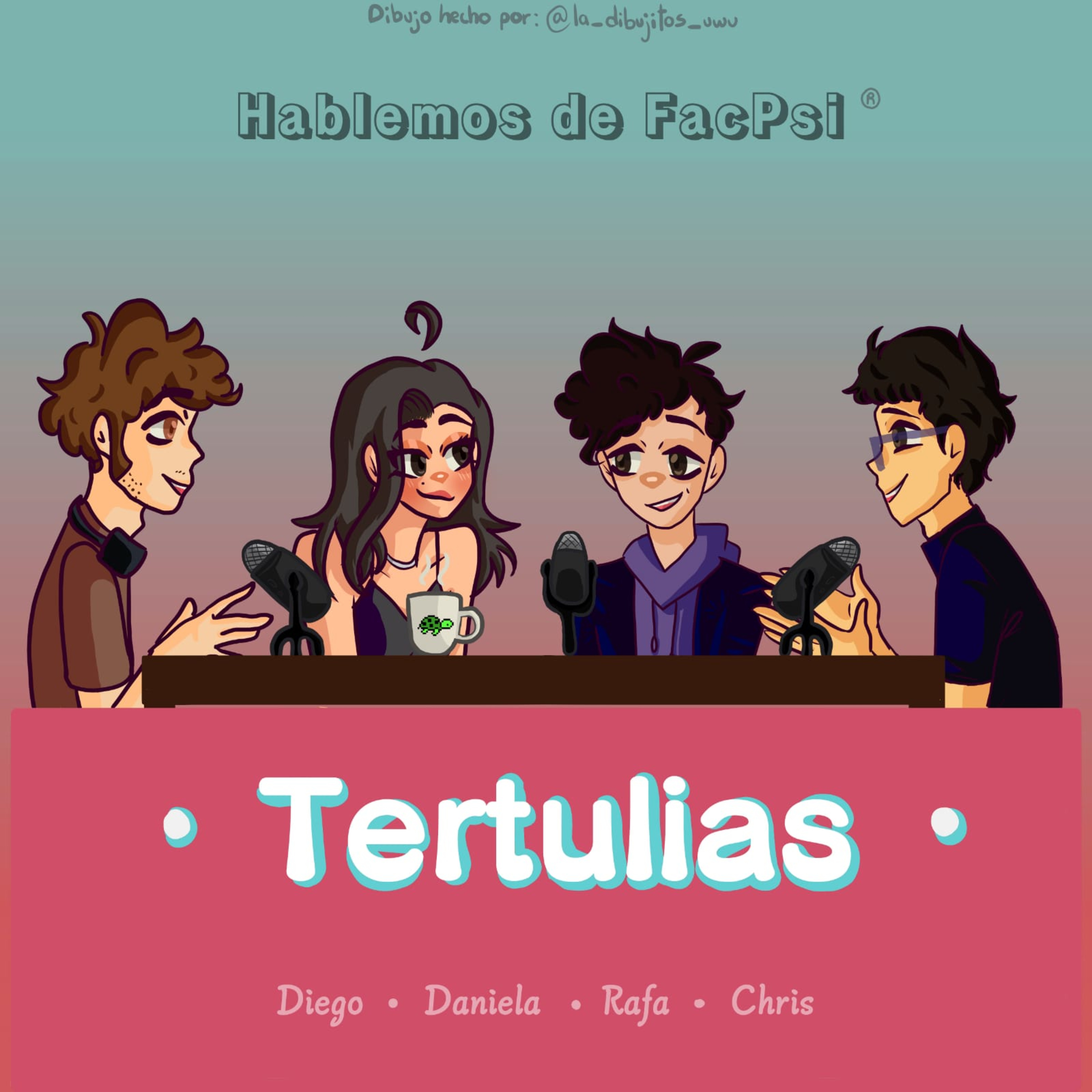 Tertulia #11: Diego, Dani, Rafa, Chris (Asesinos romantizados, Cambio de horario)  episode artwork