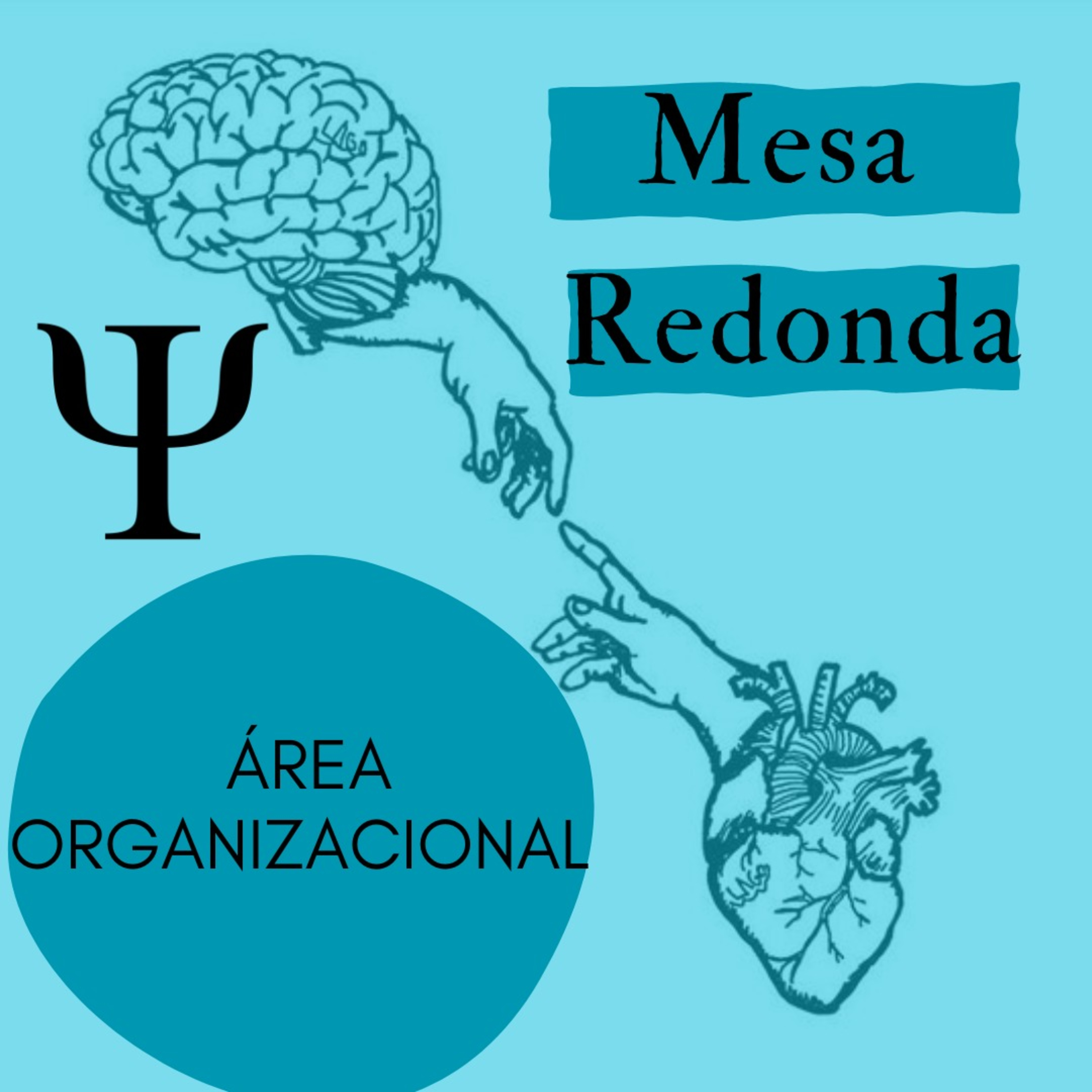 Mesa redonda de Psicología organizacional (Montse, Memo, Jatz, Karly) Recomendaciones para el área episode artwork
