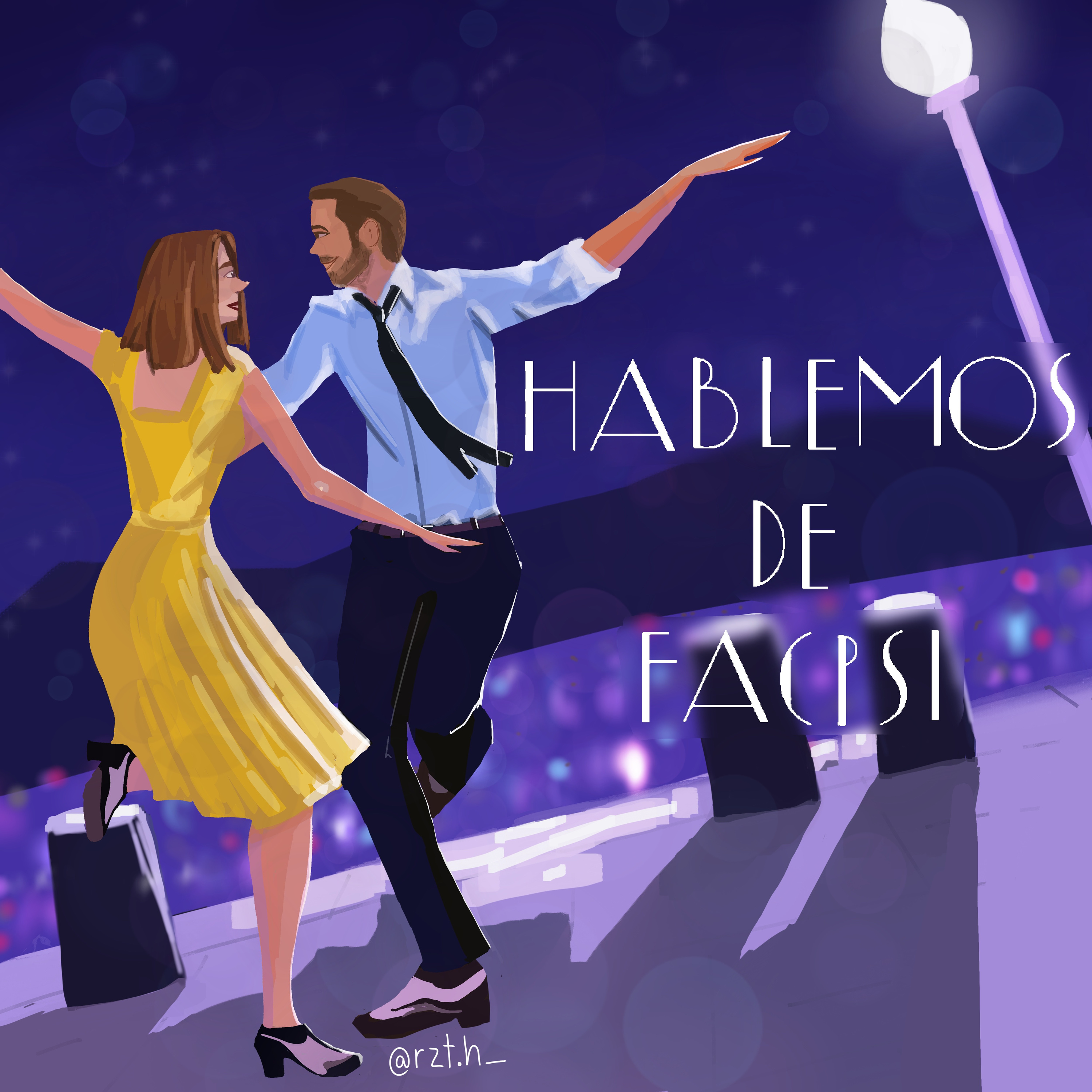 Psicólogxs analizan: "La La Land" (Laurel, Celic, Rodrigo y Memo) Fantasía vs Realidad, arte y cine episode artwork