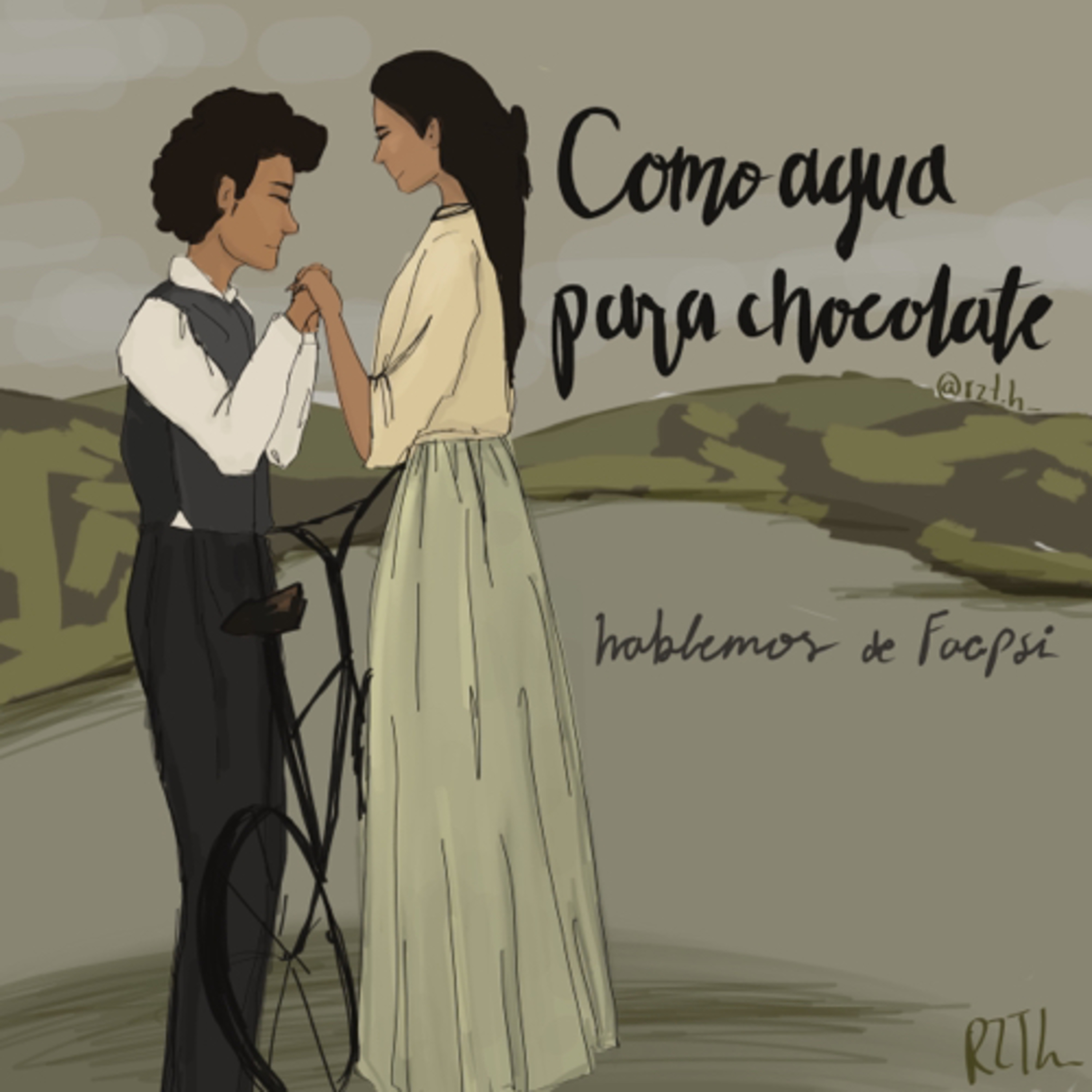 Psicólogxs analizan la película Como agua para chocolate (Regi, Luisa, Ángel y Bastian) episode artwork