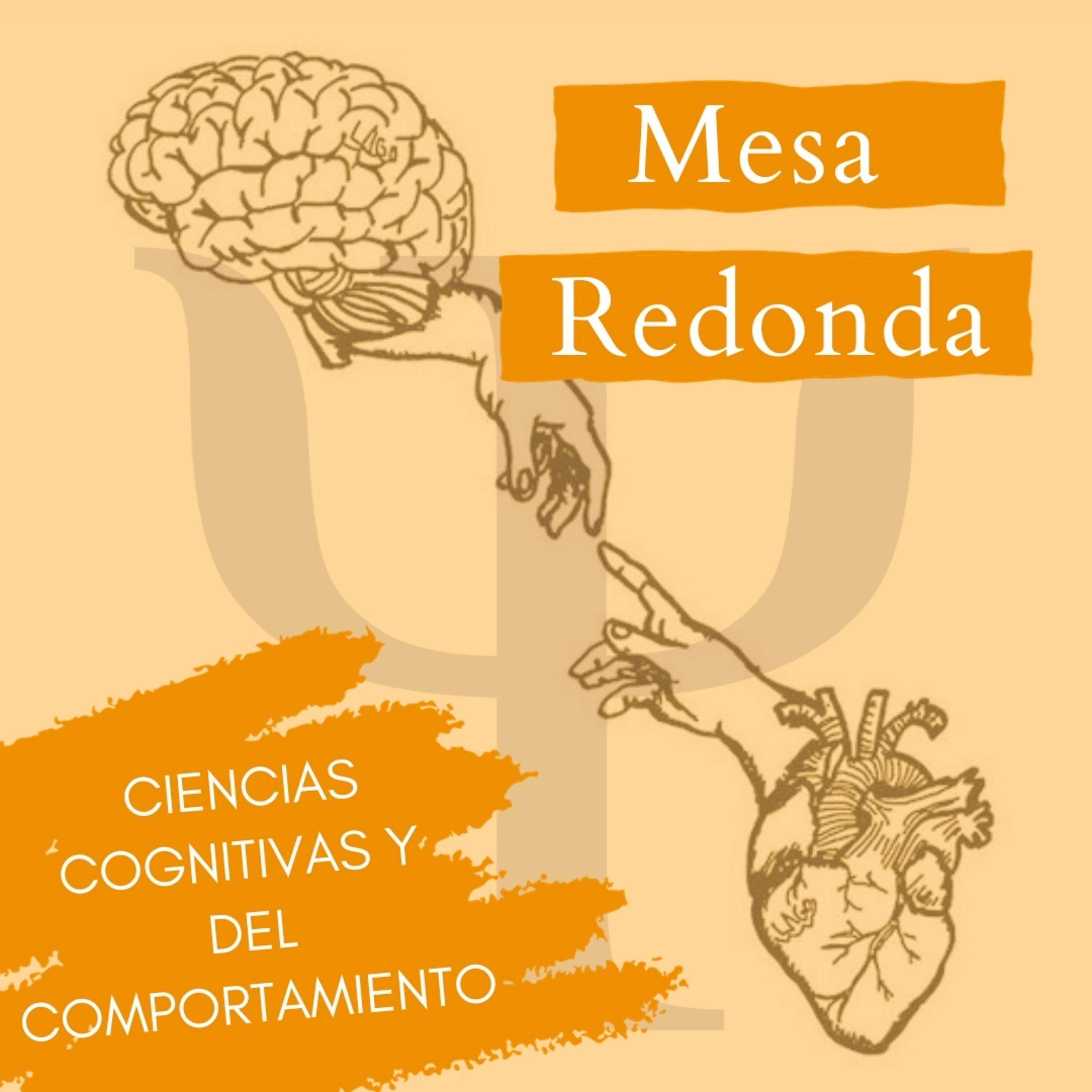 Mesa redonda de Ciencias Cognitivas y del Comportamiento (Lupita, Dani y Montse). episode artwork