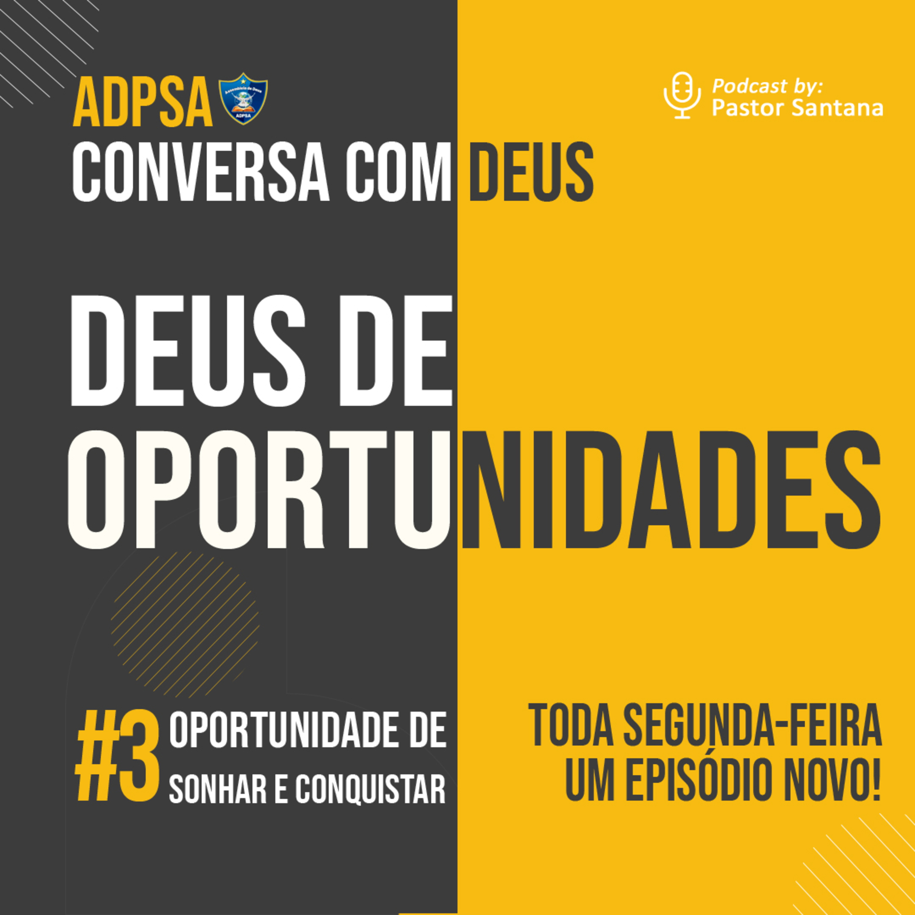 Oportunidade de Sonhar e Conquistar episode artwork