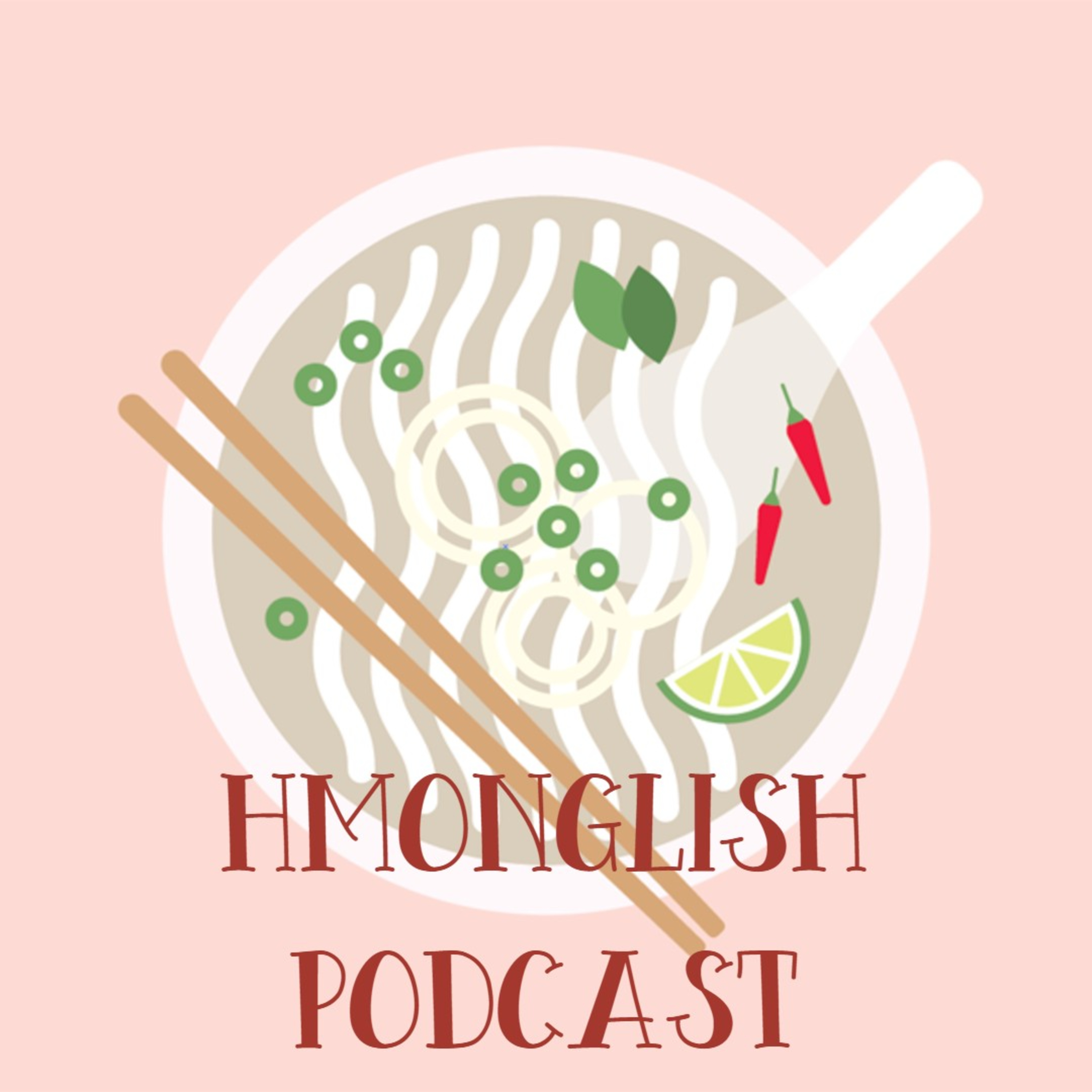 Hmonglish Ep1 episode artwork