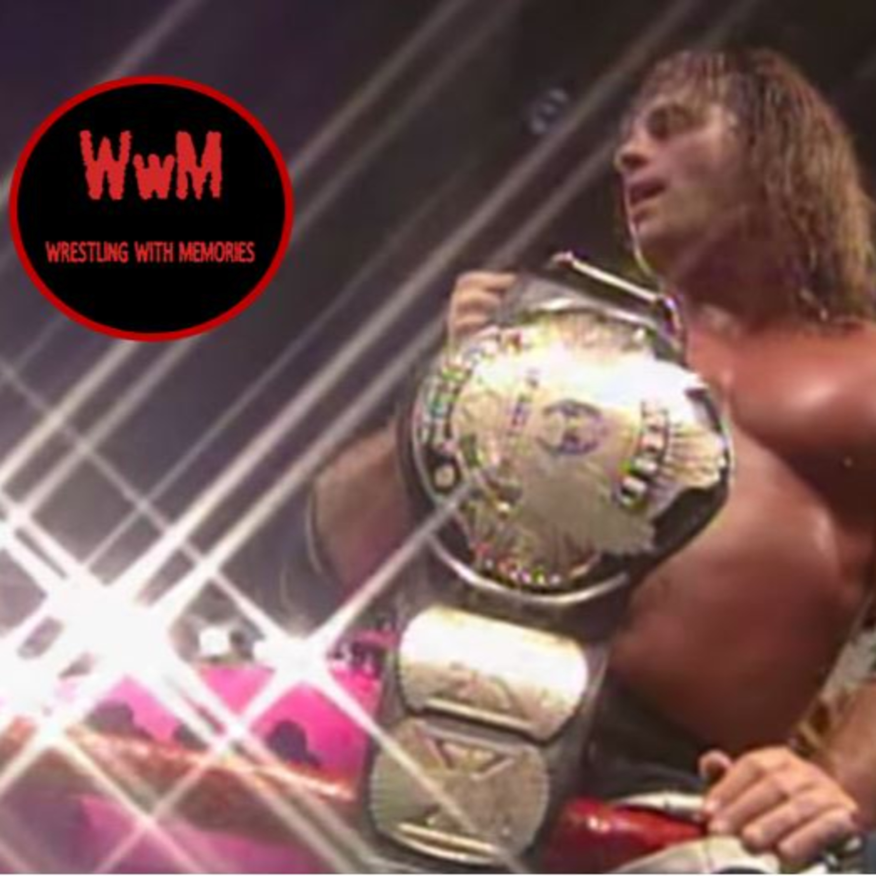 Wrestling with Memories Ep 30: Bret Hart wins his first WWF title!