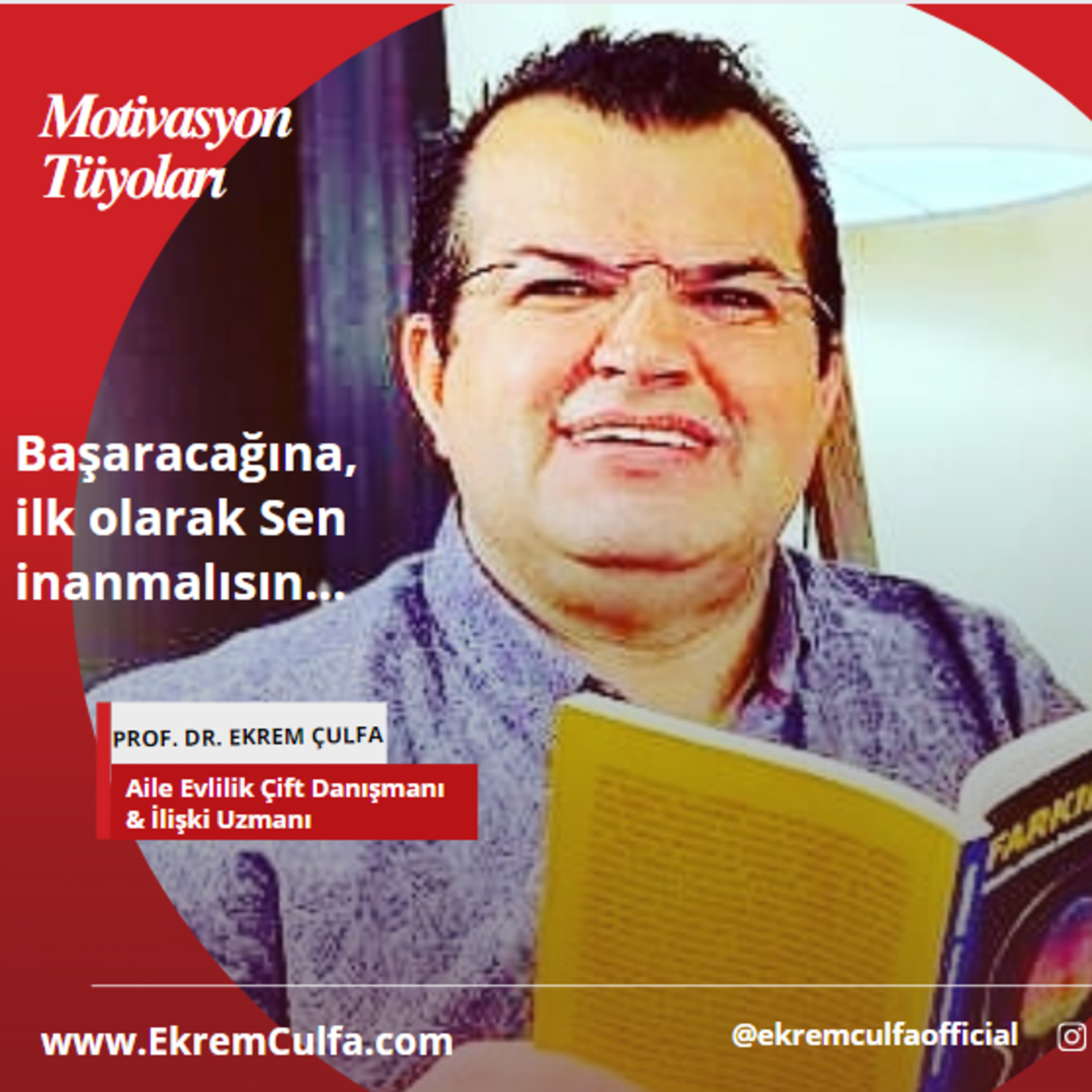 Prof Dr Ekrem Çulfa ( Aile Evlilik İlişki Terapisti / Danışmanı / Koçu )