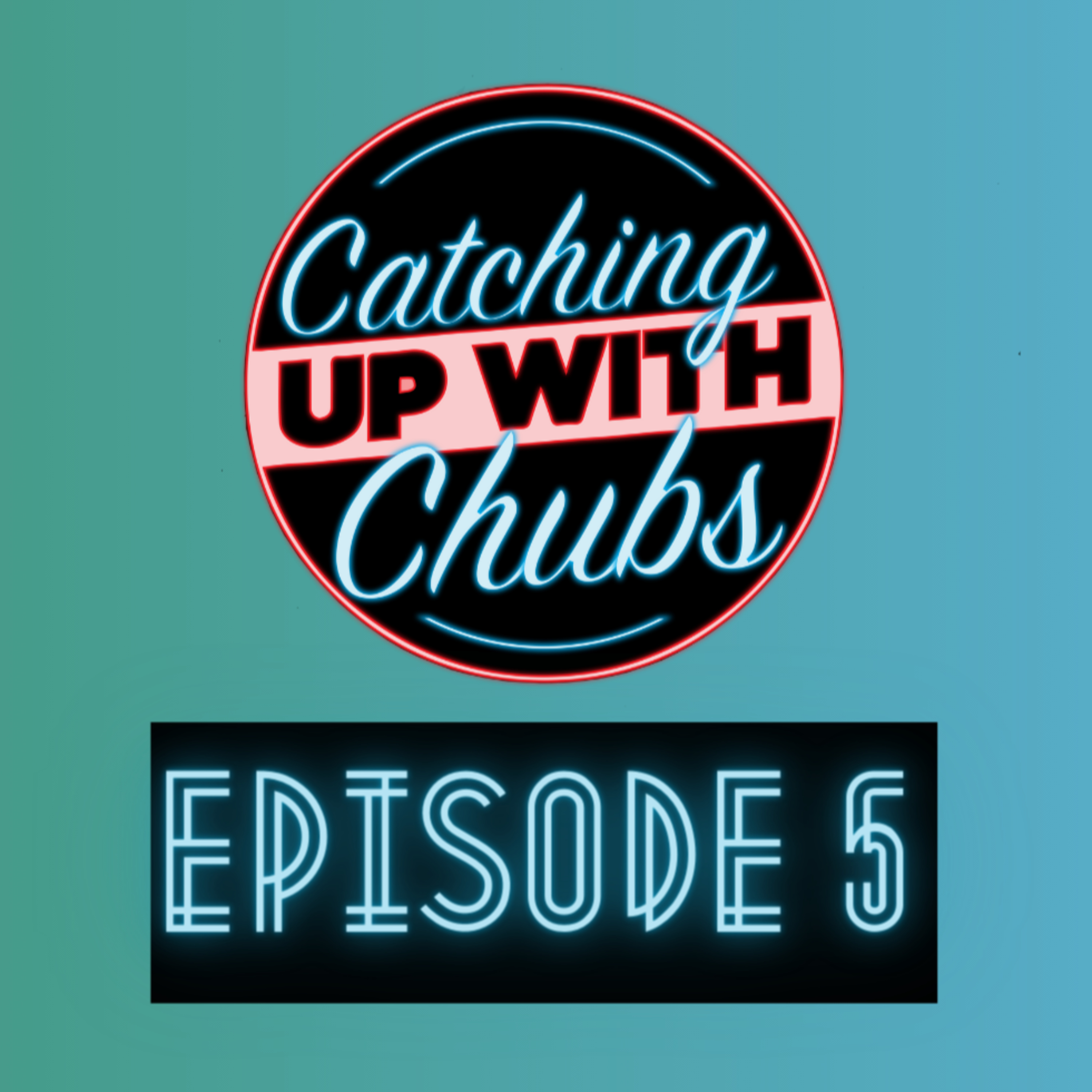 Catching up with Chubs