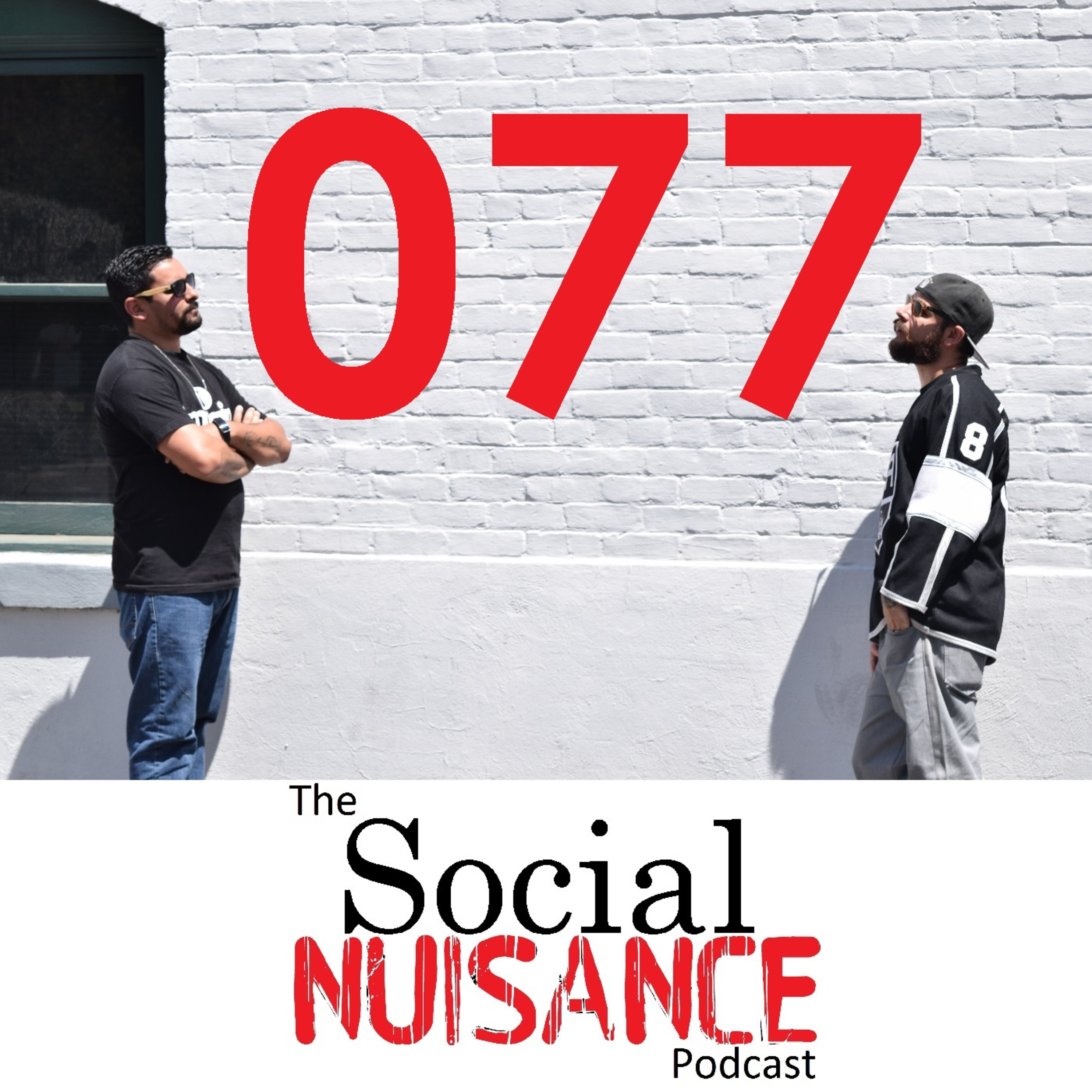 The Social Nuisance Podcast