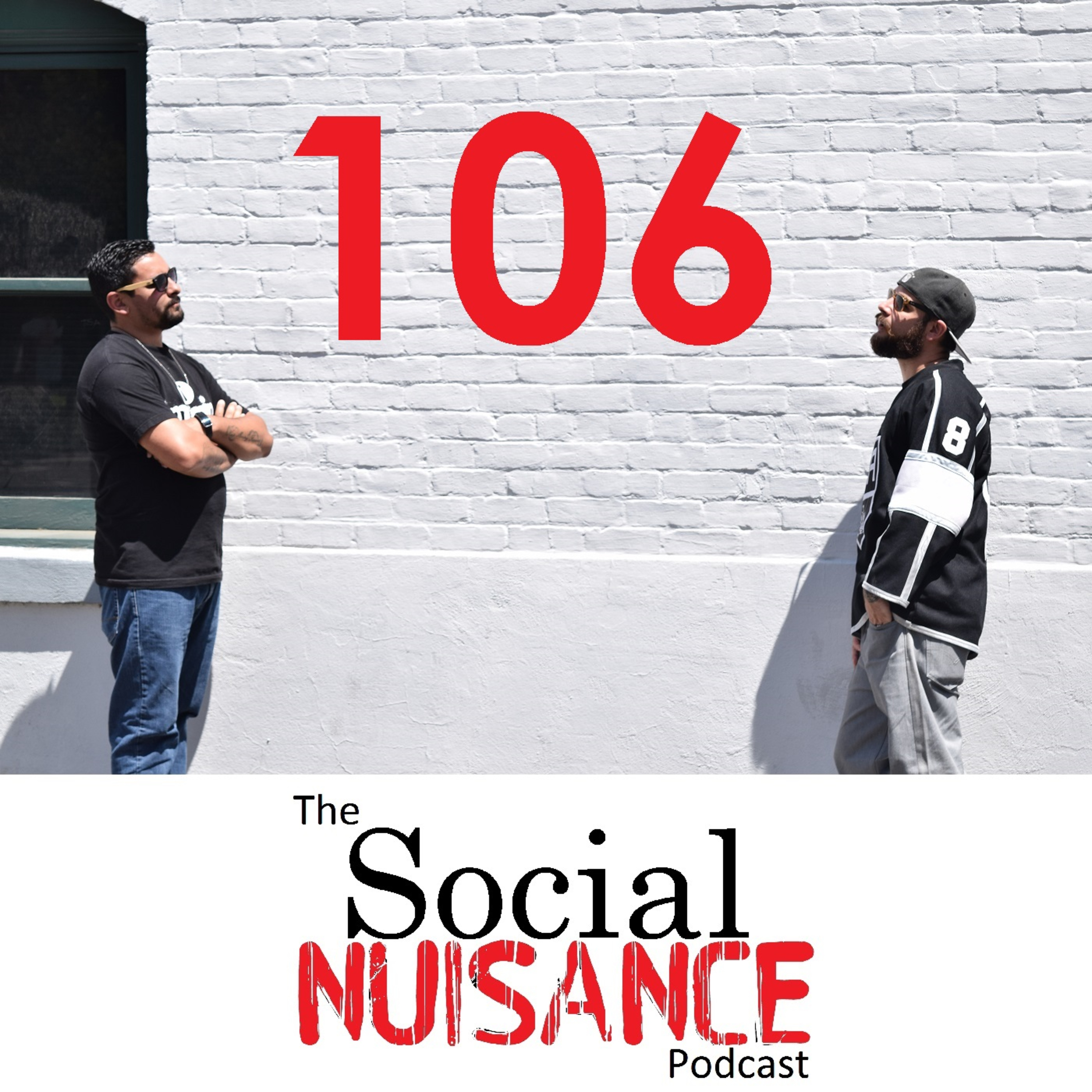 The Social Nuisance Podcast
