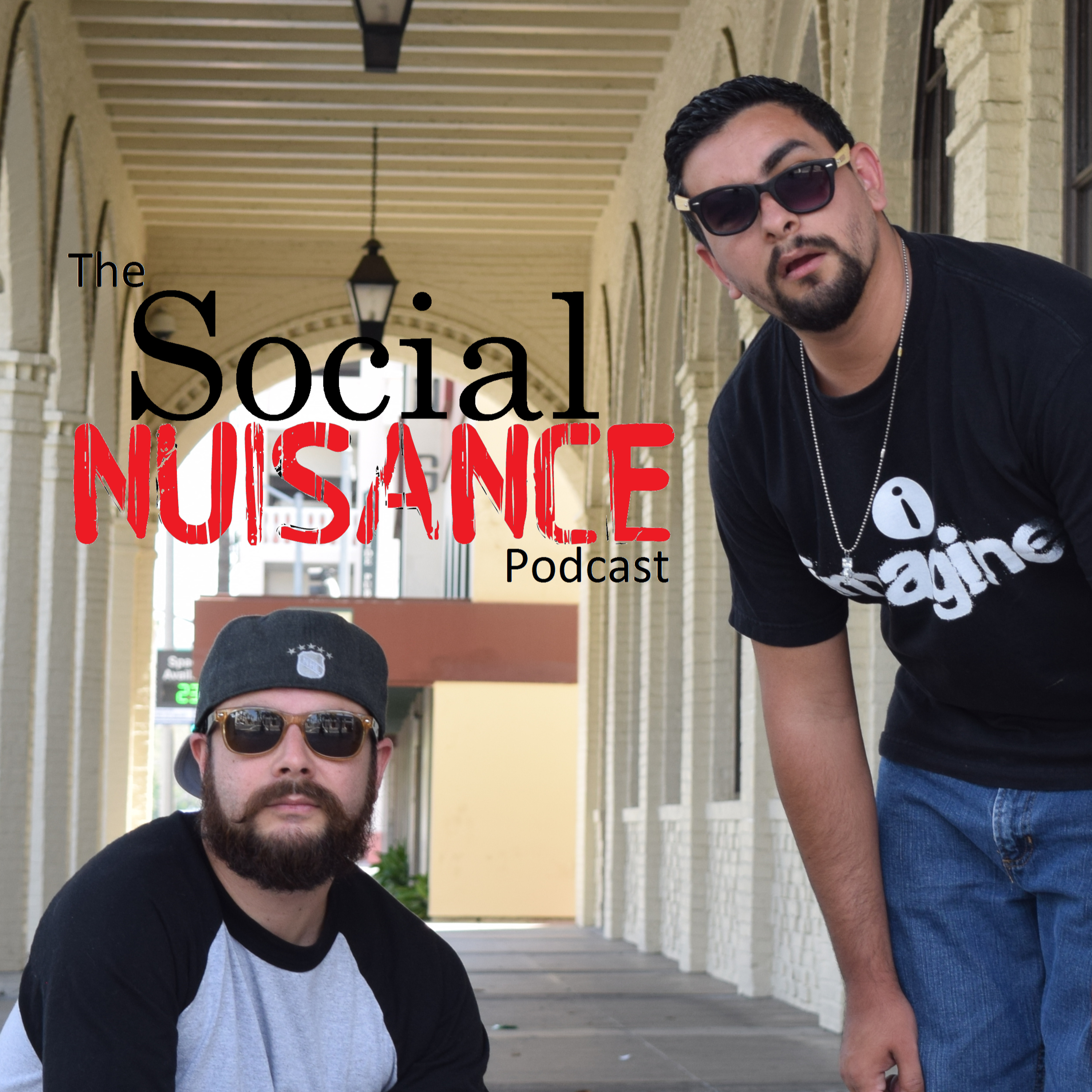 The Social Nuisance Podcast