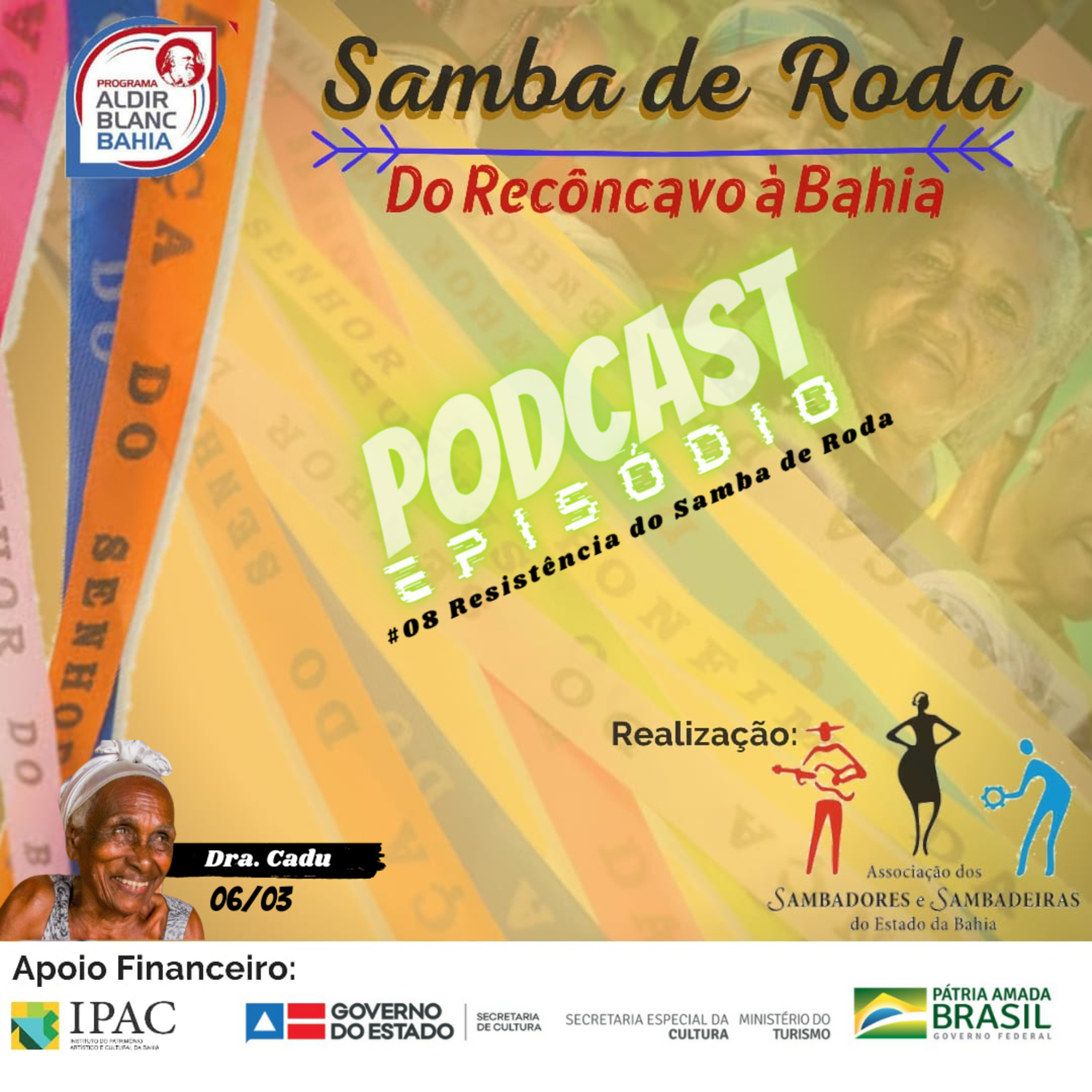 Projeto SAMBA DE RODA - Do Recôncavo à Bahia.