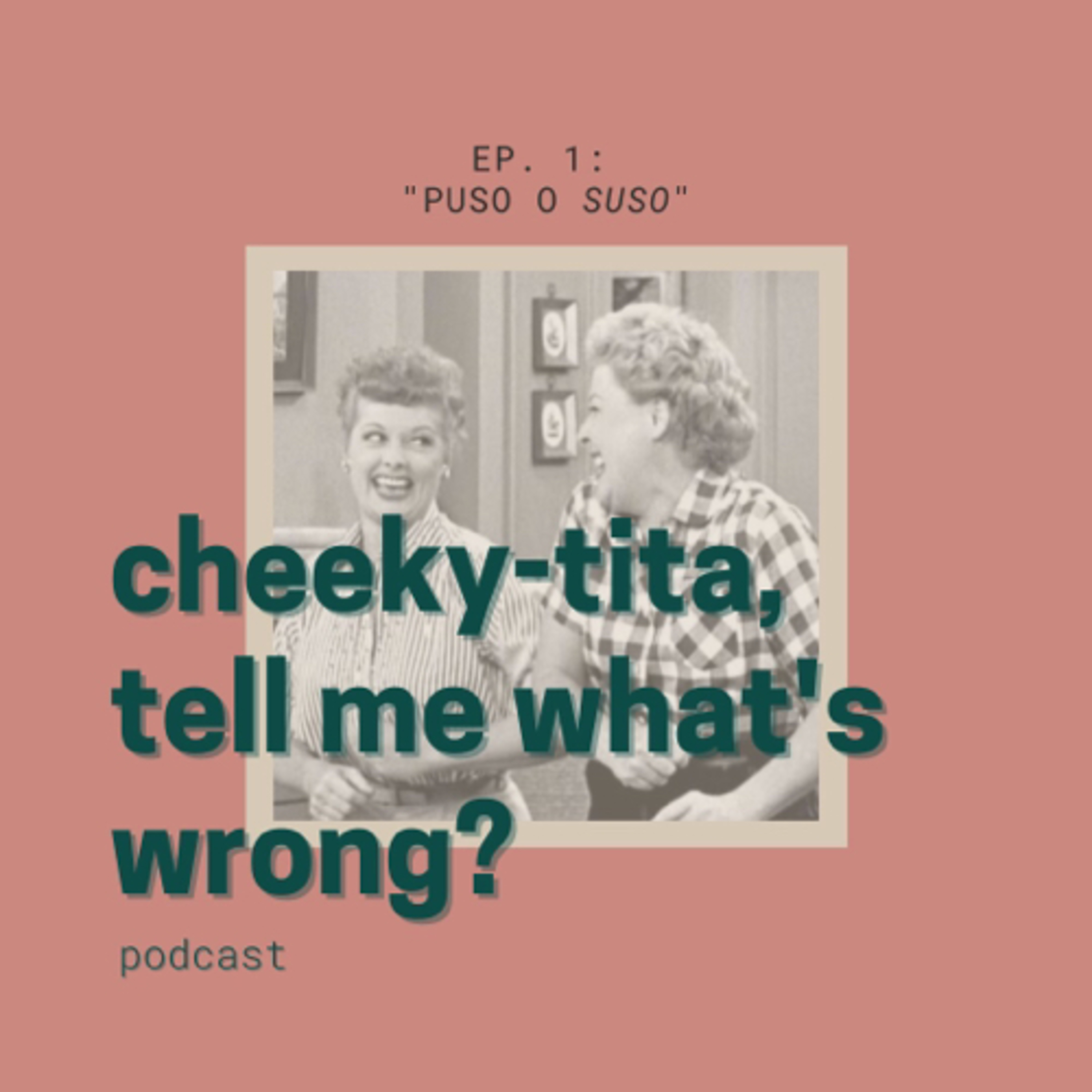1: Puso o Suso? episode artwork