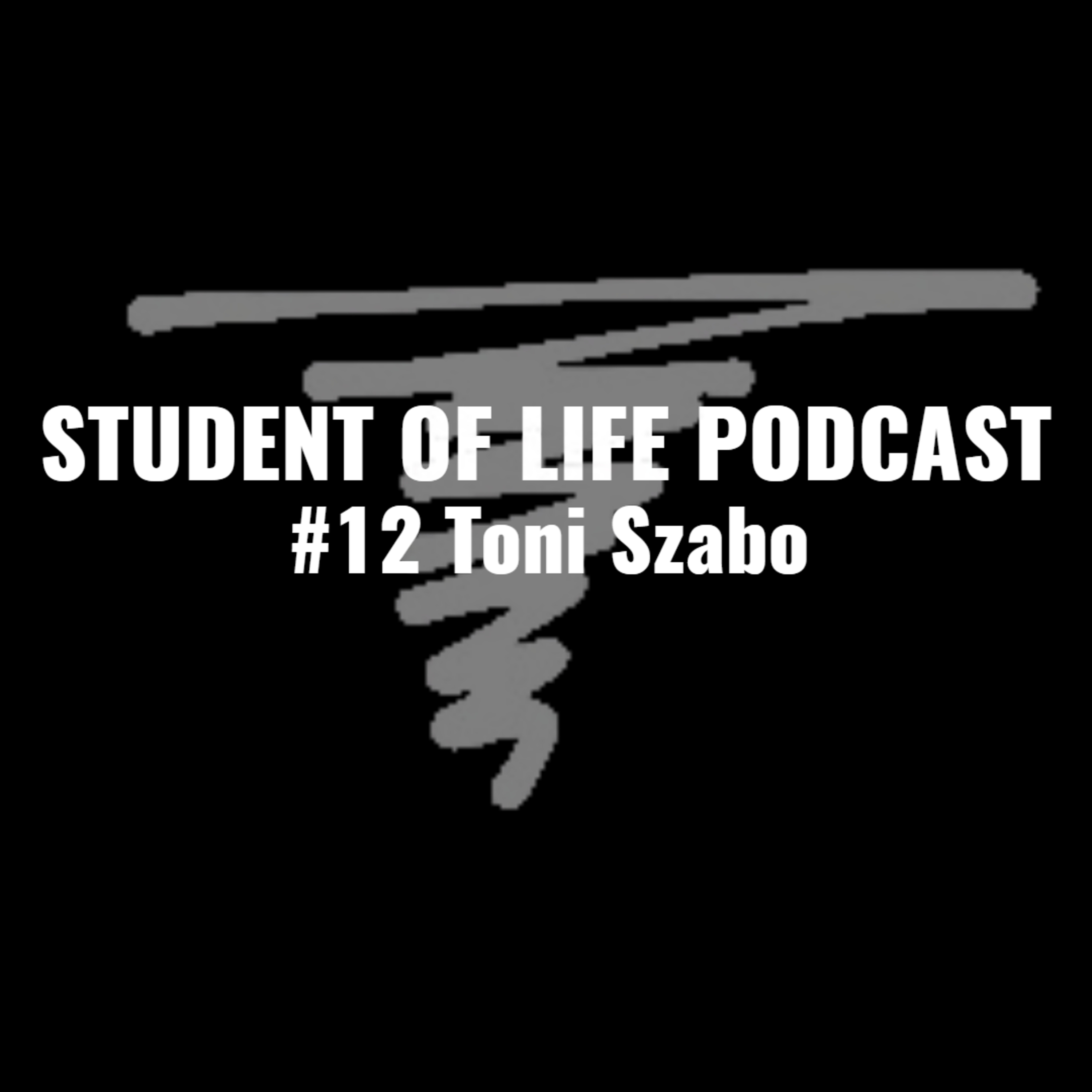 STUDENT OF LIFE PODCAST